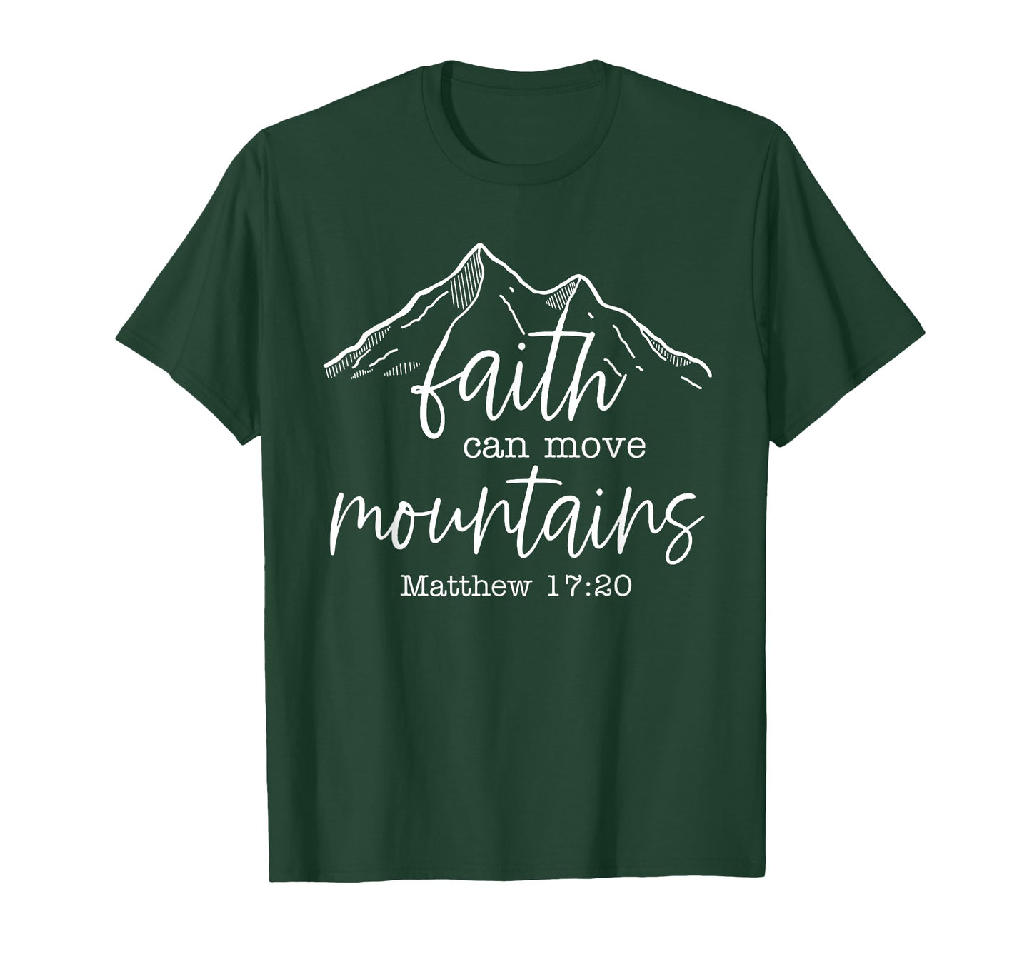 Faith Can Move Mountains Christian Bible Verse Jesus Hiking T-Shirt
