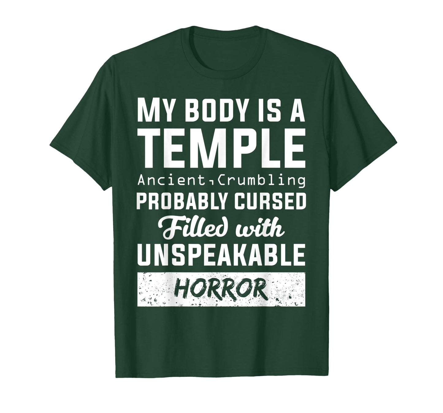 My Body Temple Ancient Crumbling Cursed Christmas Gift T-Shirt