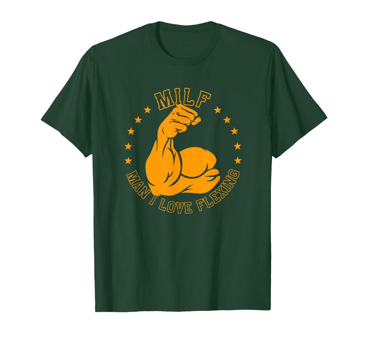 MILF Man I Love Flexing Bicep Workout Gym T-Shirt