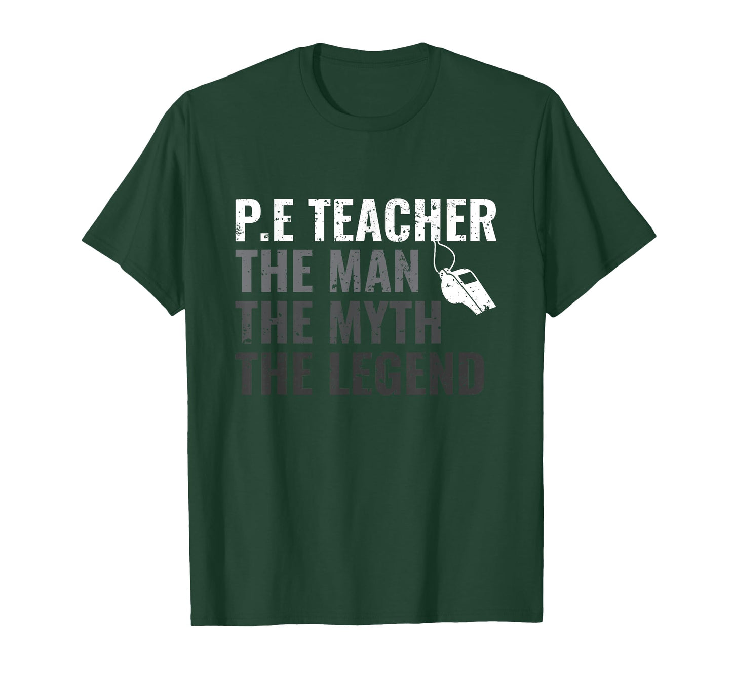 P.E Teacher The Man The Myth The Legend PE Teacher T-Shirt