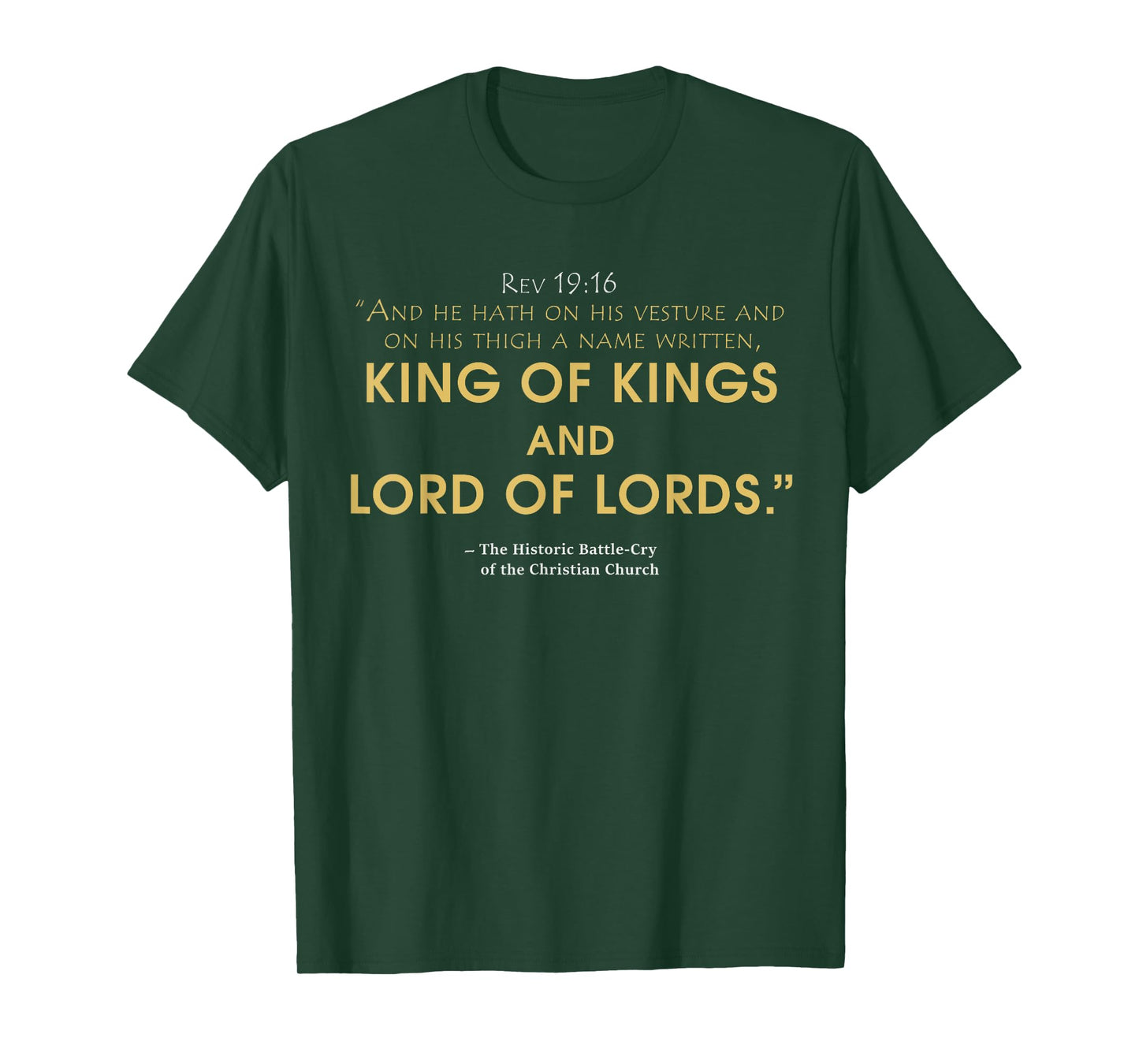 king and lord Jesus t-shirt, Revelation 19:16 bible T-Shirt