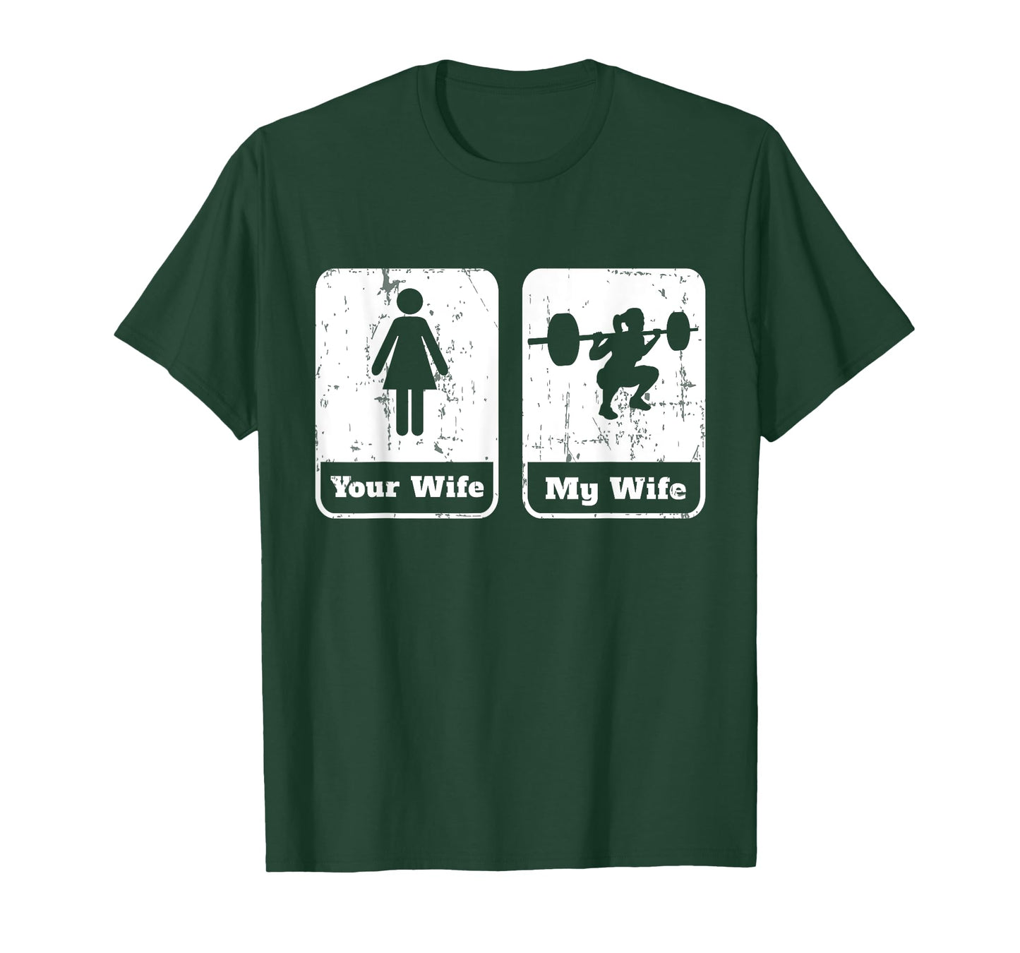 Your Wife My Wife Funny Workout T Shirt | Squats Gym Gift T-Shirt