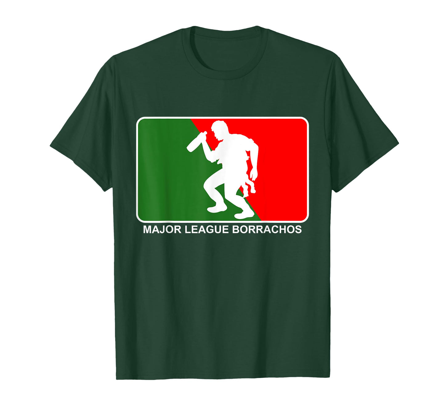 Major League Borracho T-Shirt