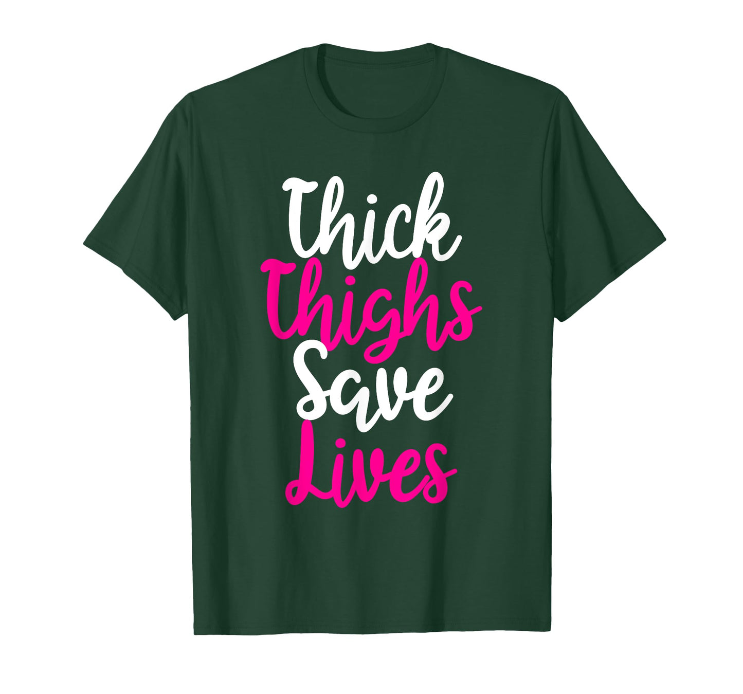 Thick thighs save life, women's workout, fitness, cute T-Shirt