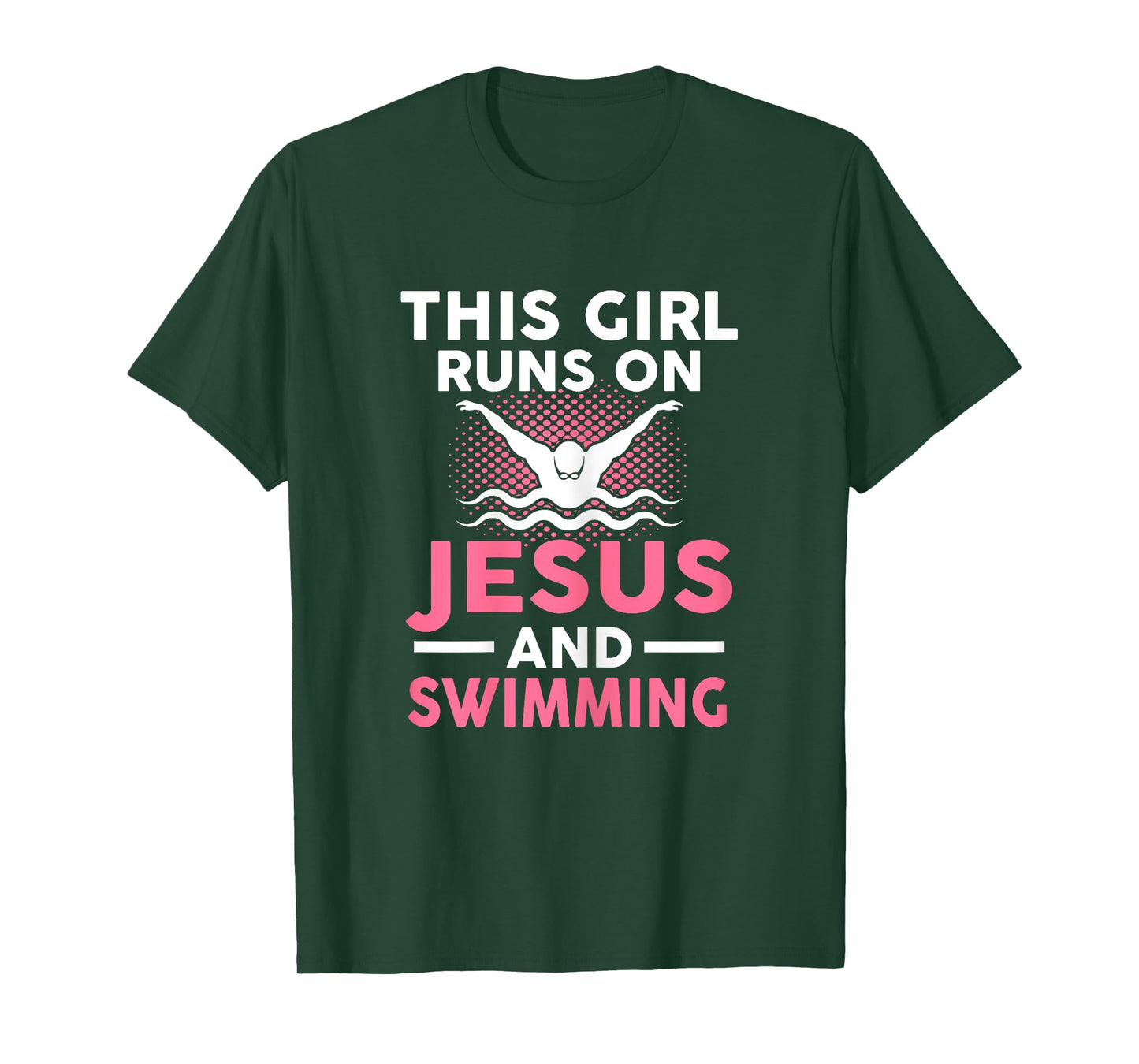 This girl runs on Jesus and swimming Swimmers Gift T-Shirt