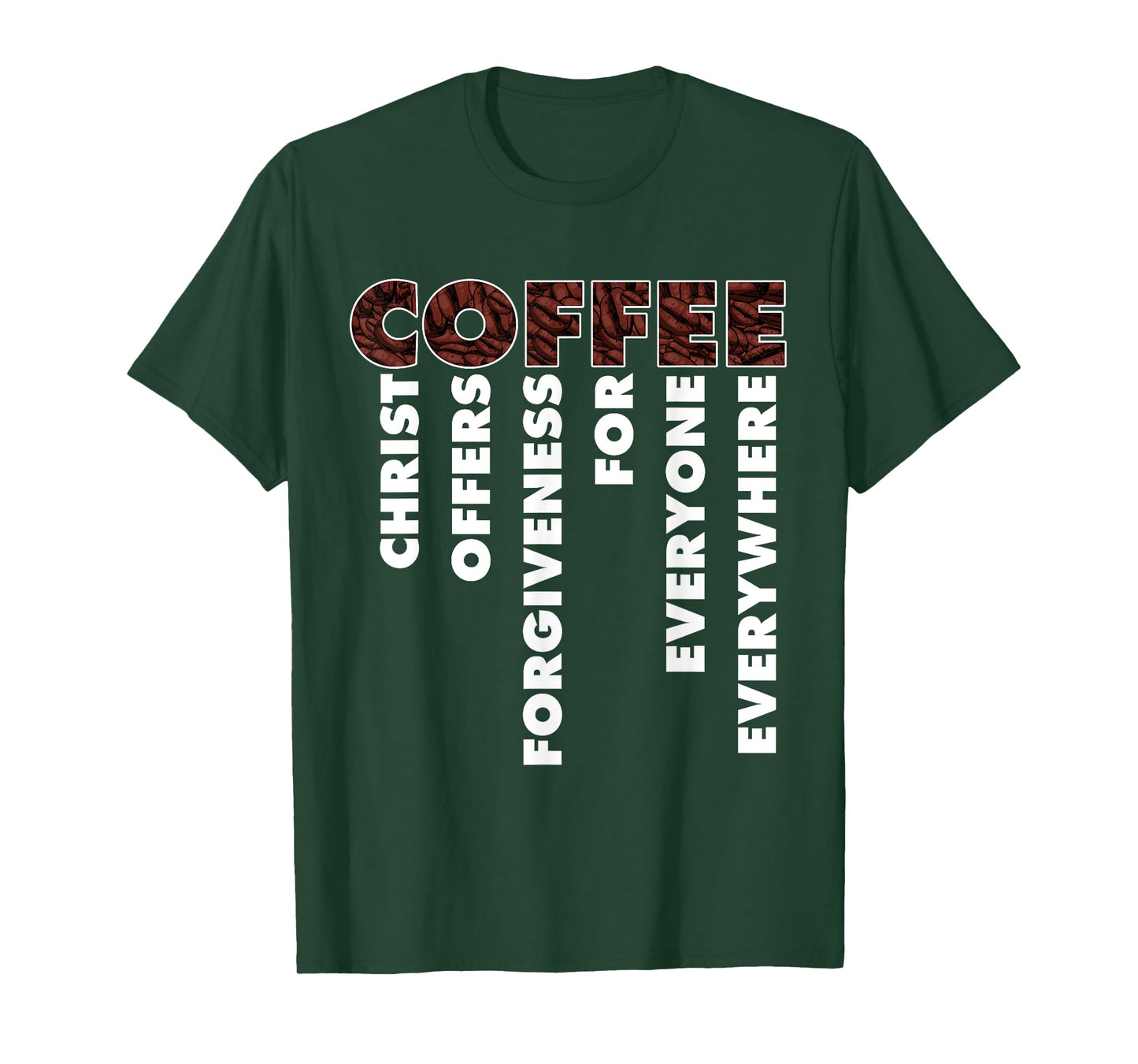 Funny Christ Coffee Gift For Christian Men Women Jesus Bible T-Shirt