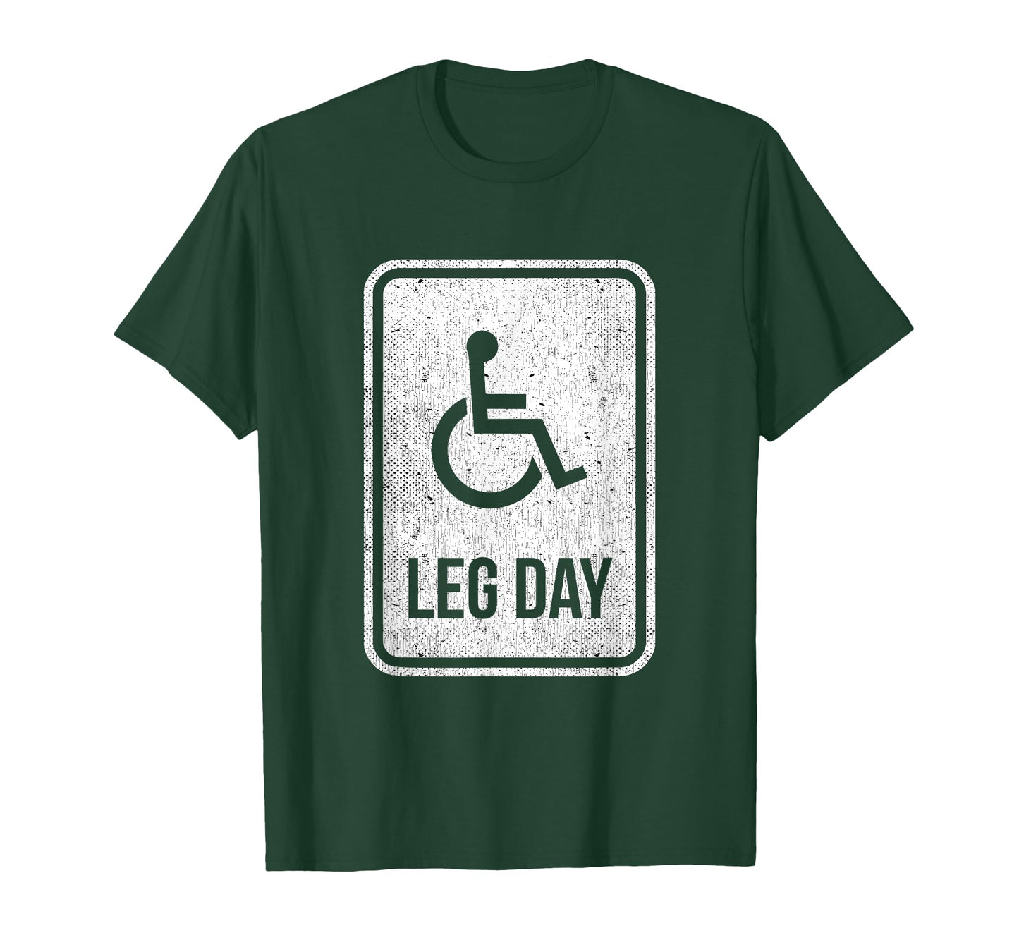 Leg Day Funny Handicap Workout Outfit Distressed Gym T-Shirt