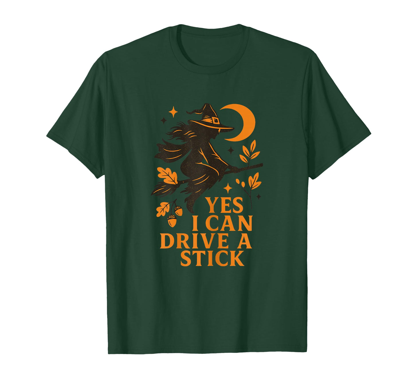 Yes I Can Drive A Stick - Gothic Witch Halloween Women Girls T-Shirt