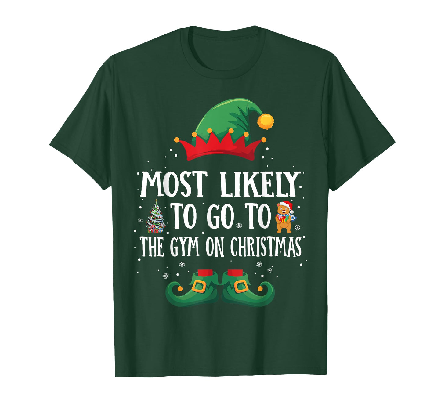 Most Likely To Go To The Gym Matching Christmas Elf T-Shirt