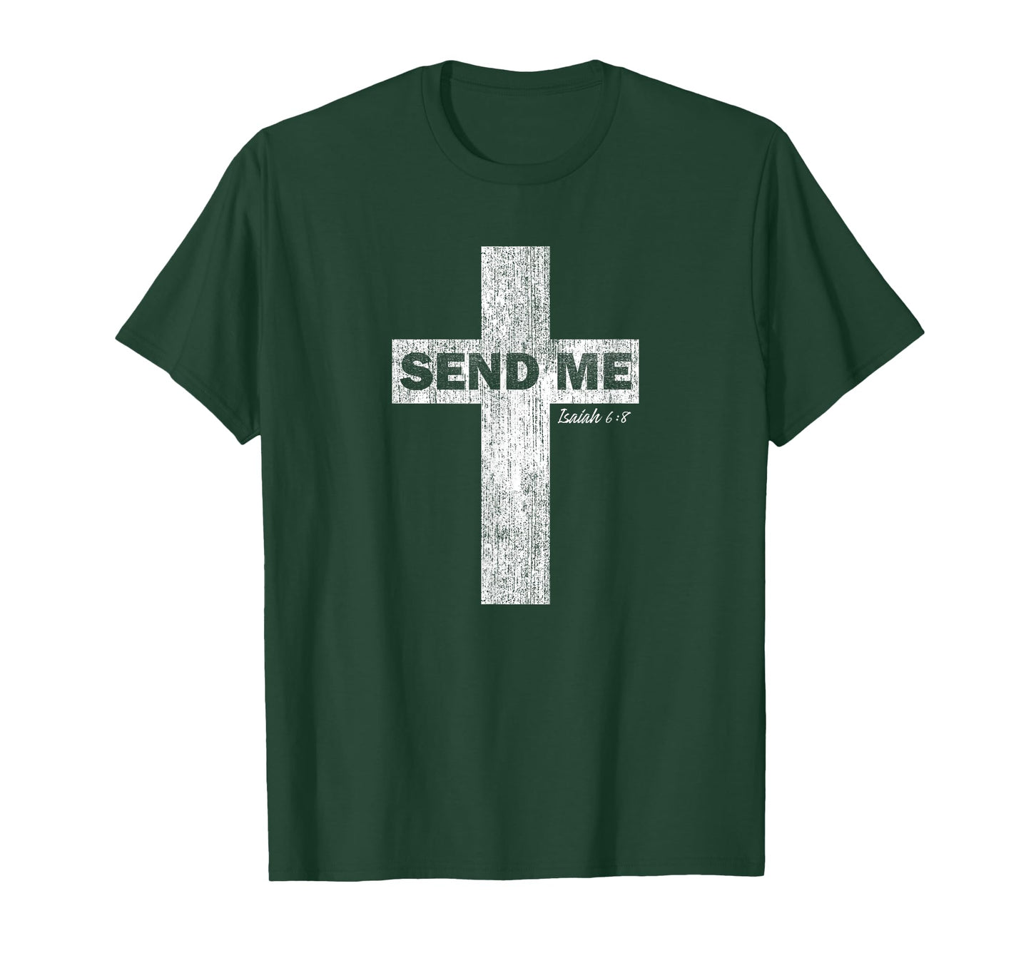 Here I am Send Me Isaiah 6:8 - Christian Faith Tshirt T-Shirt