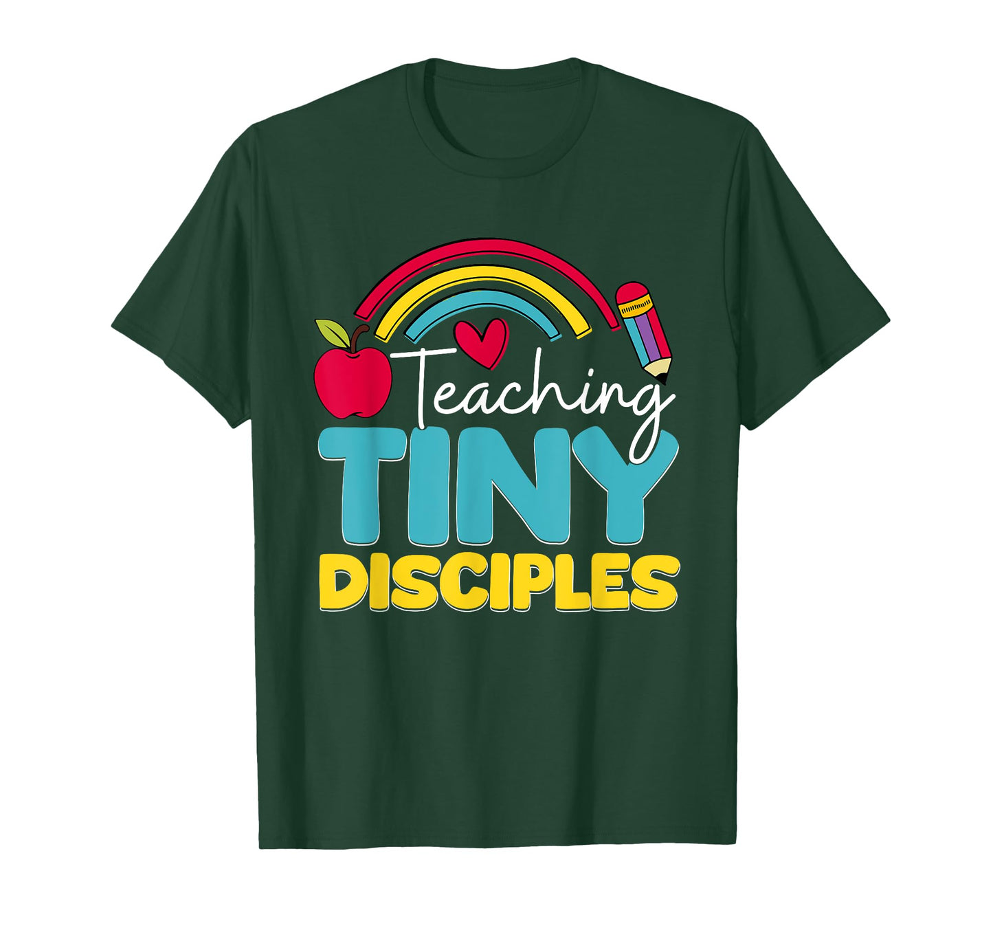 Teaching Tiny Disciples Christian T-Shirt