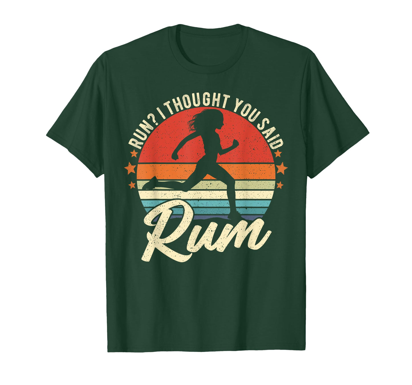 Run I Thought You Said Rum Funny Drinking Runner Mom T-Shirt
