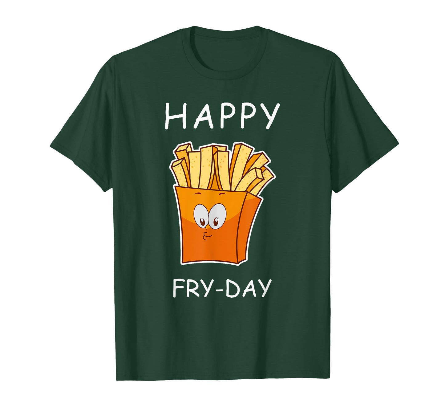 Happy Fry-day Cute T-Shirt men women shirt T-Shirt