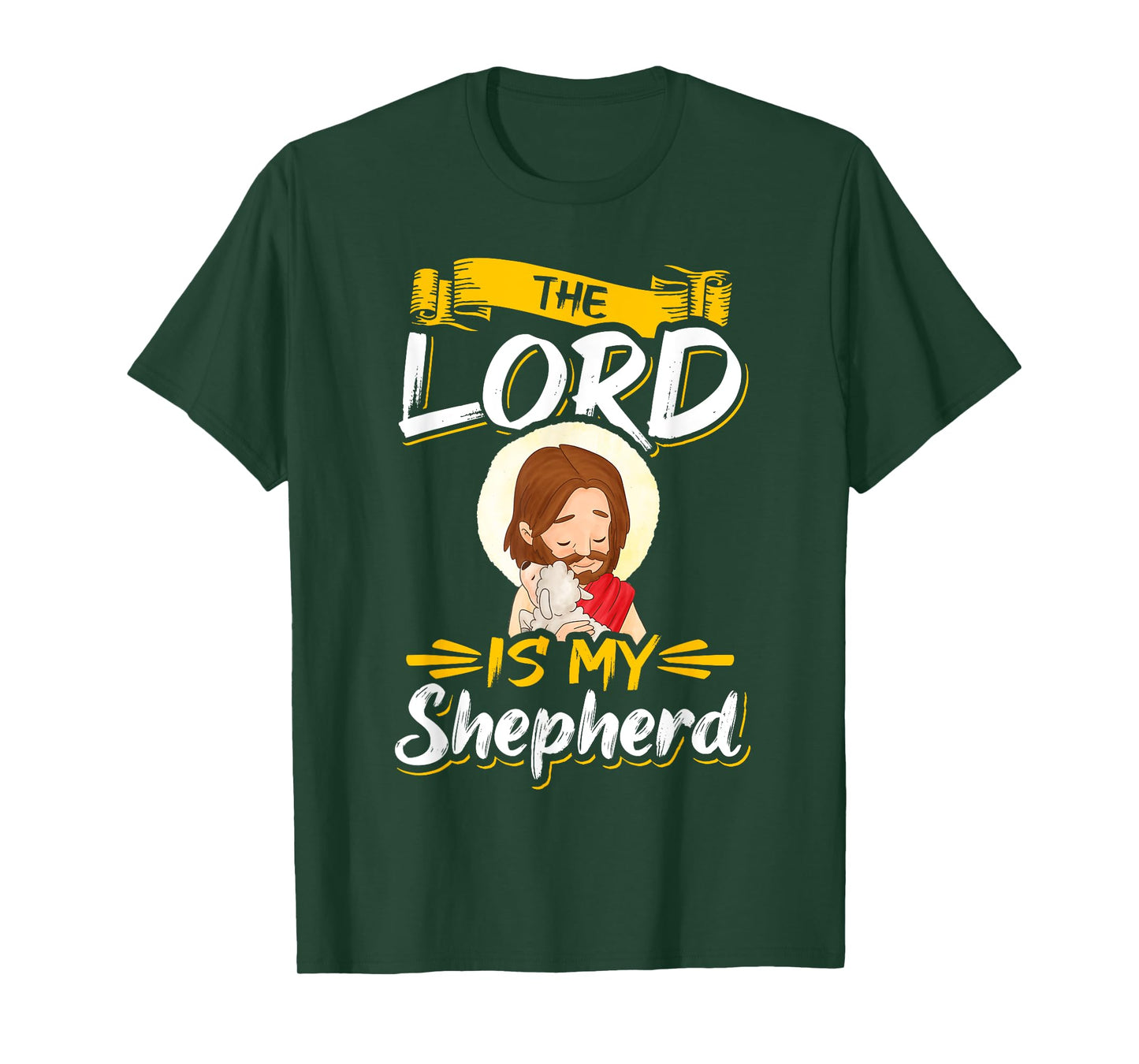 The Lord is my Shepherd Bible Church Jesus Psalm 23 T-Shirt