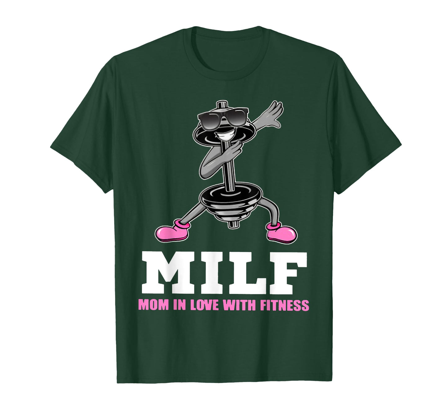 Milf Mom In Love With Fitness WEIGHT LIFTING T-Shirt