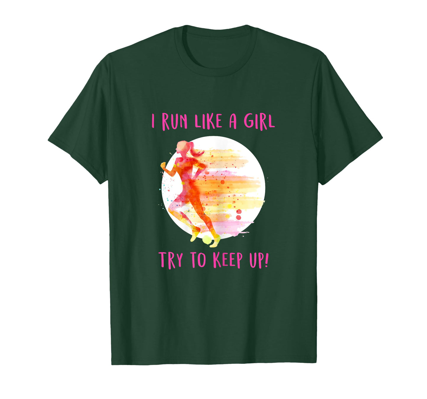Like A Girl Running Gear - Funny Runners & Running Gift T-Shirt