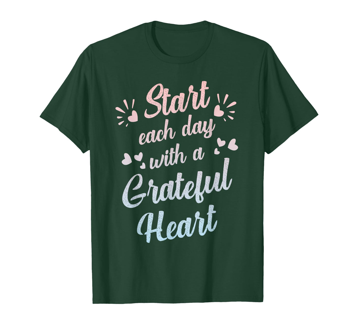 Start Each Day with a Grateful Heart Gratitude Inspirational T-Shirt
