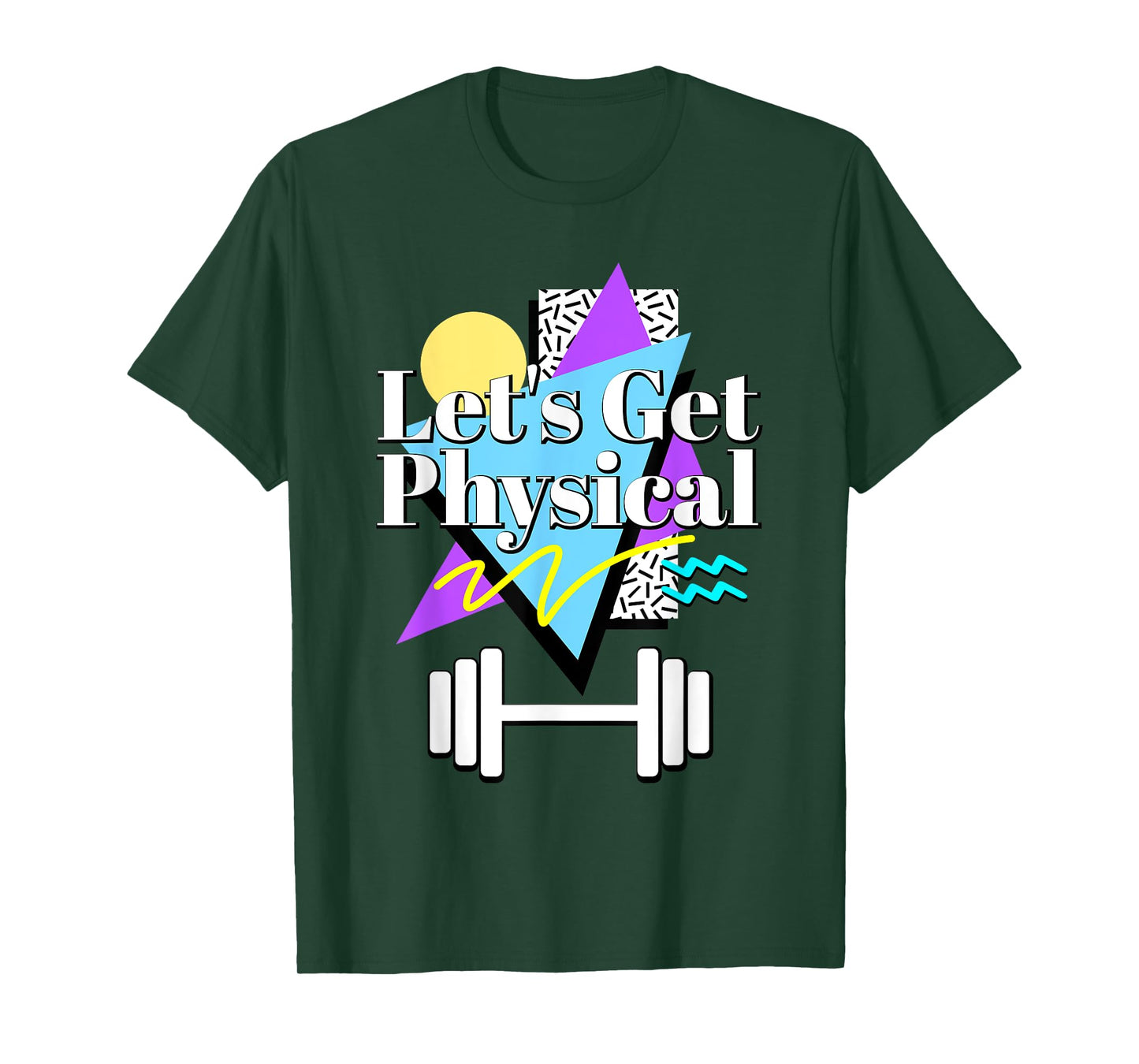 Let’s Get Physical 80's 90s Retro Style Workout Gym Fitness T-Shirt