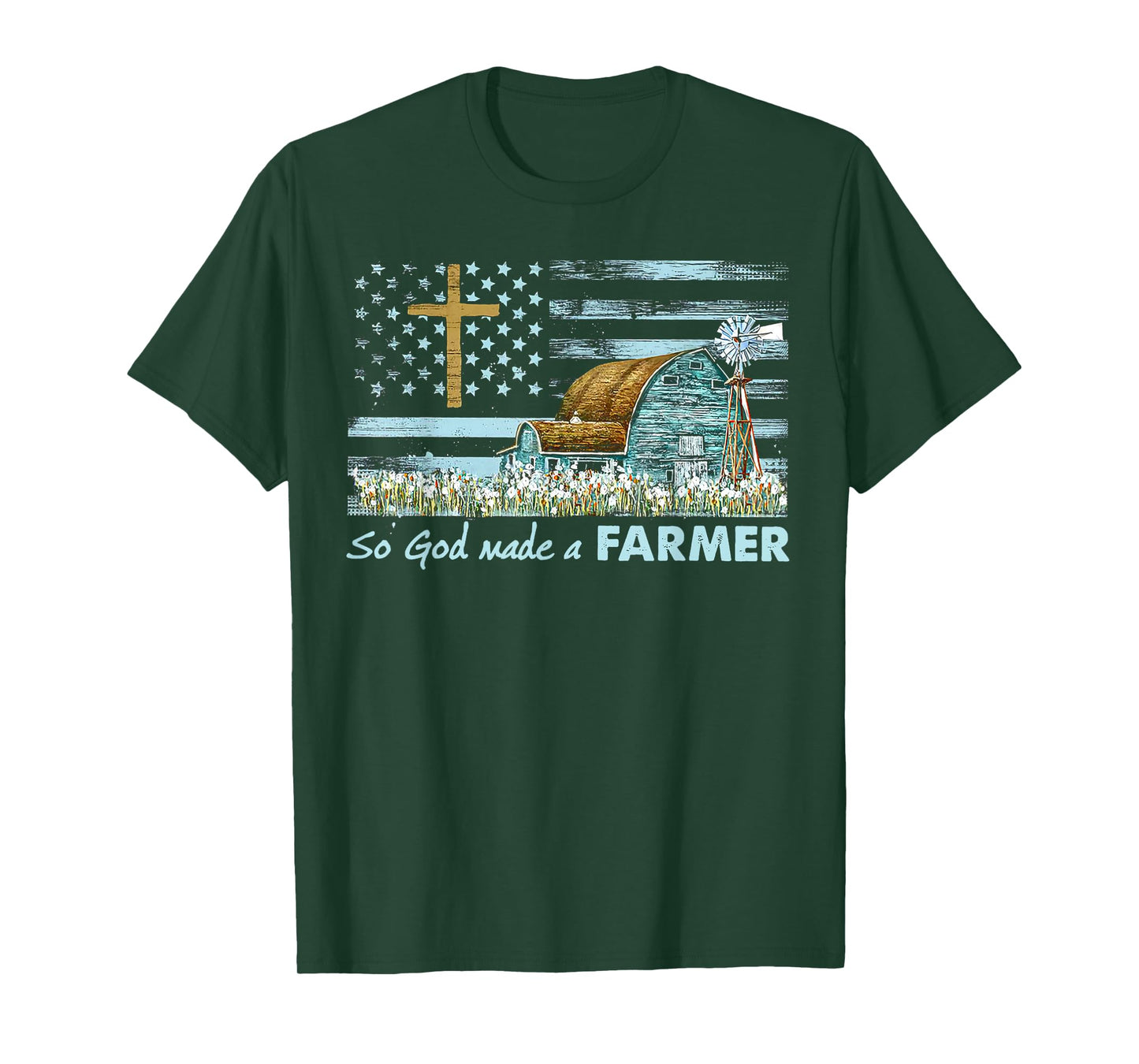 So God Made A Farmer Grandpa Father Dad Husband Farmer Gift T-Shirt