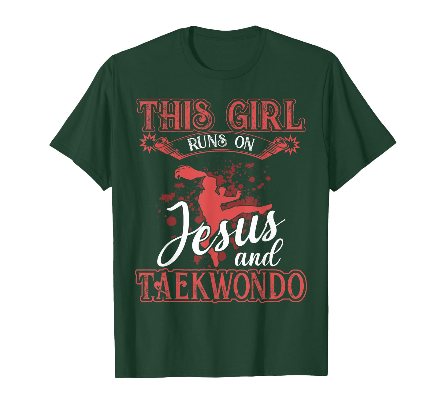 Taekwondo Shirt This Girl Runs On Jesus and Taekwondo T-Shirt