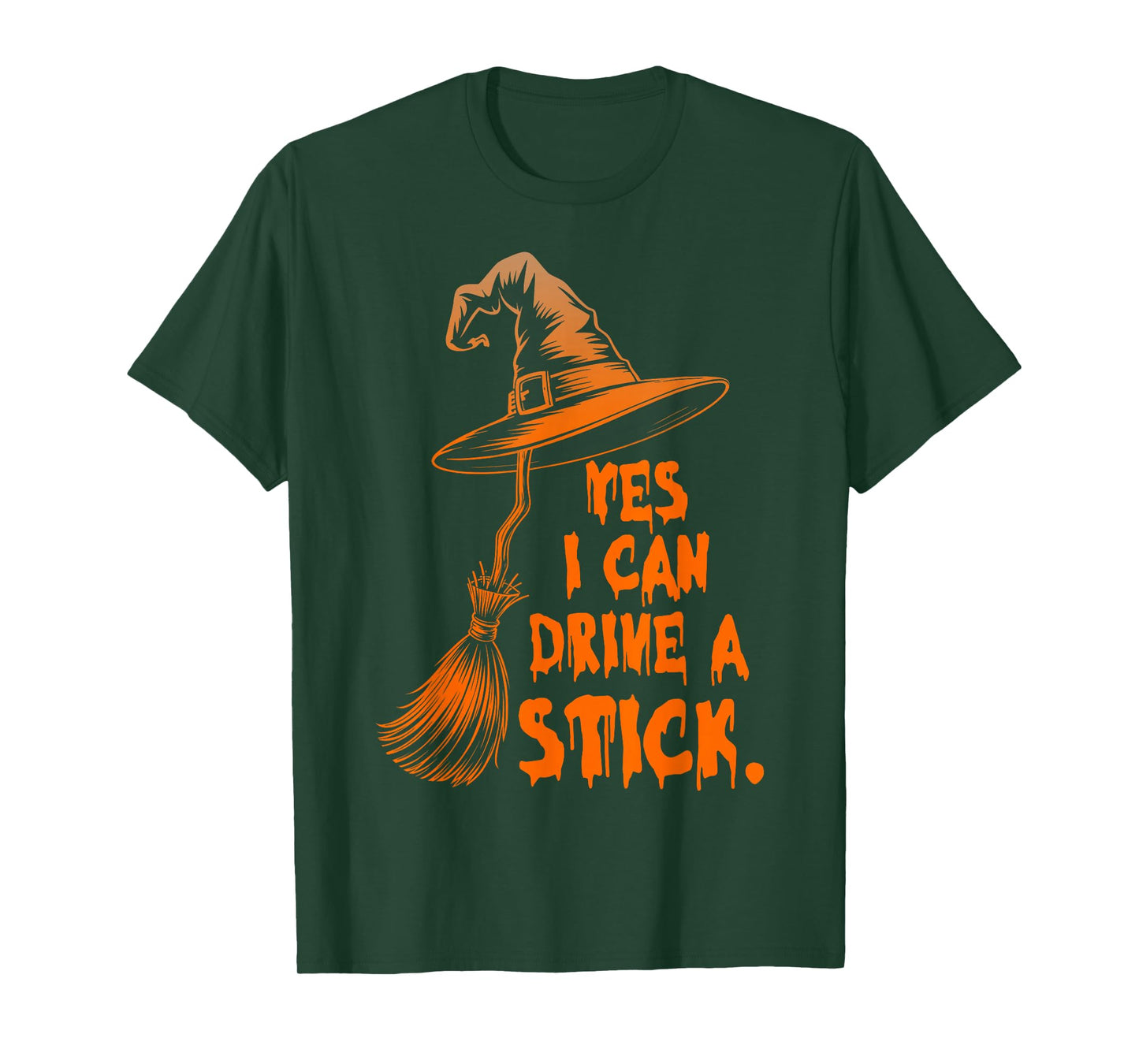 Yes I Can Drive A Stick Funny Halloween Witch Broom Quote T-Shirt