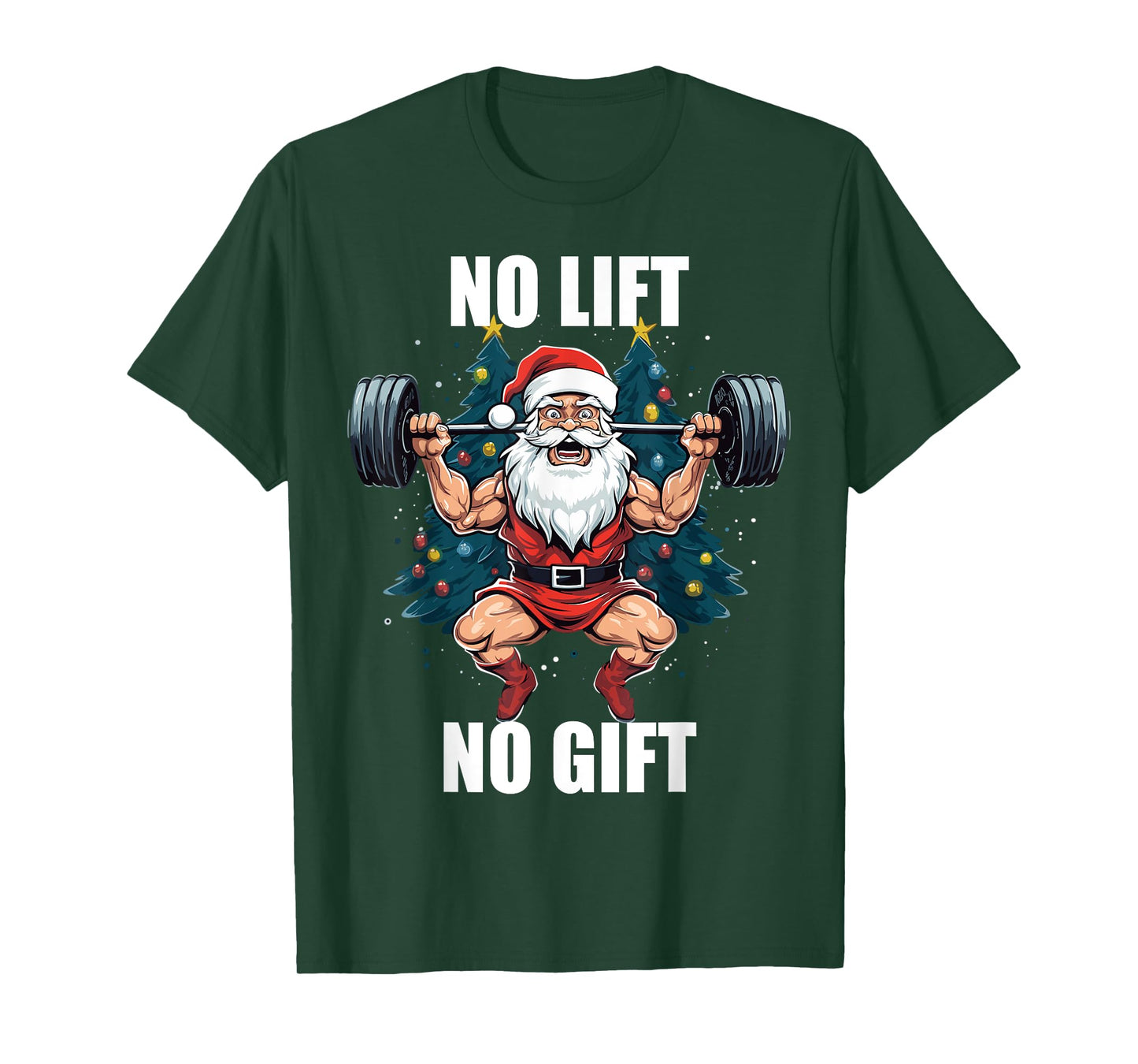 No Lift No Gift Santa Claus Christmas Gym Bodybuilding T-Shirt