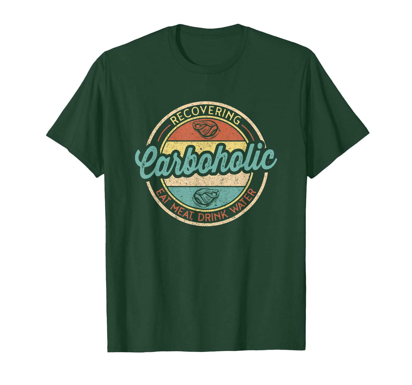 Recovering Carboholic Funny Meat Eater Carnivore Diet T-Shirt