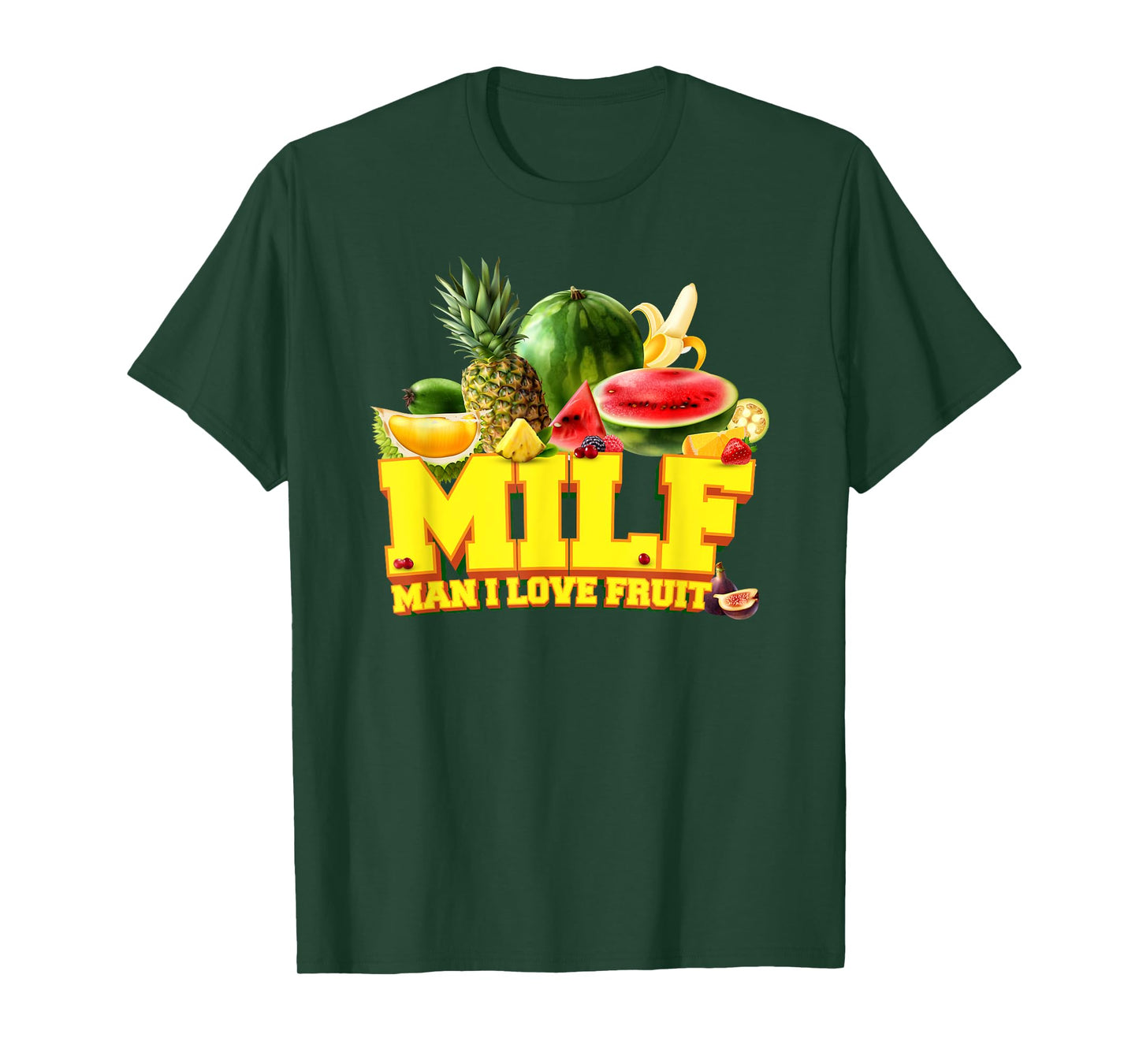MILF - Man I Love Fruit - Fruits Vegetarian Vegan T-Shirt