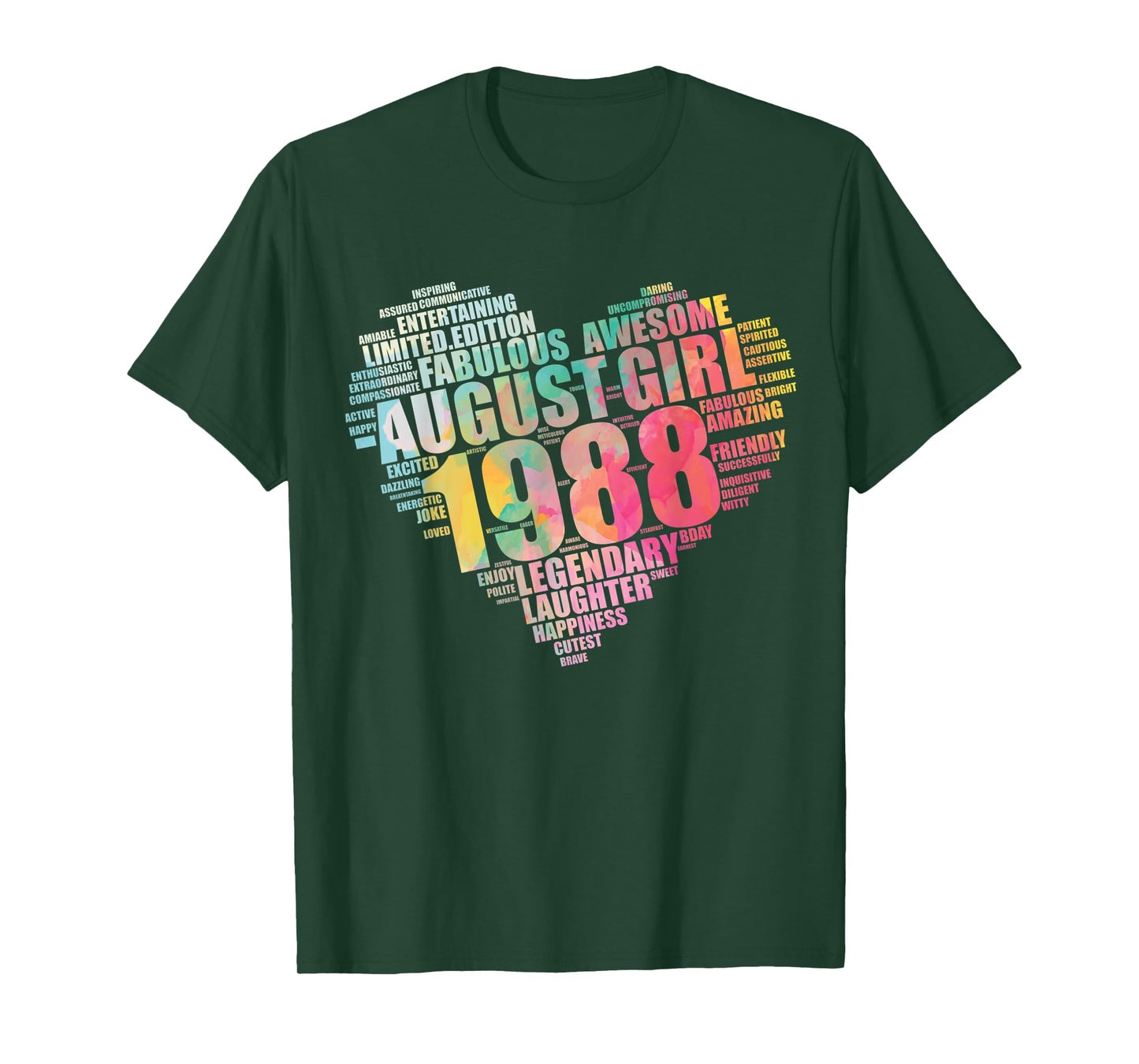 Legendary August Girl 1988 Awesome & Fabulous Big Heart T-Shirt