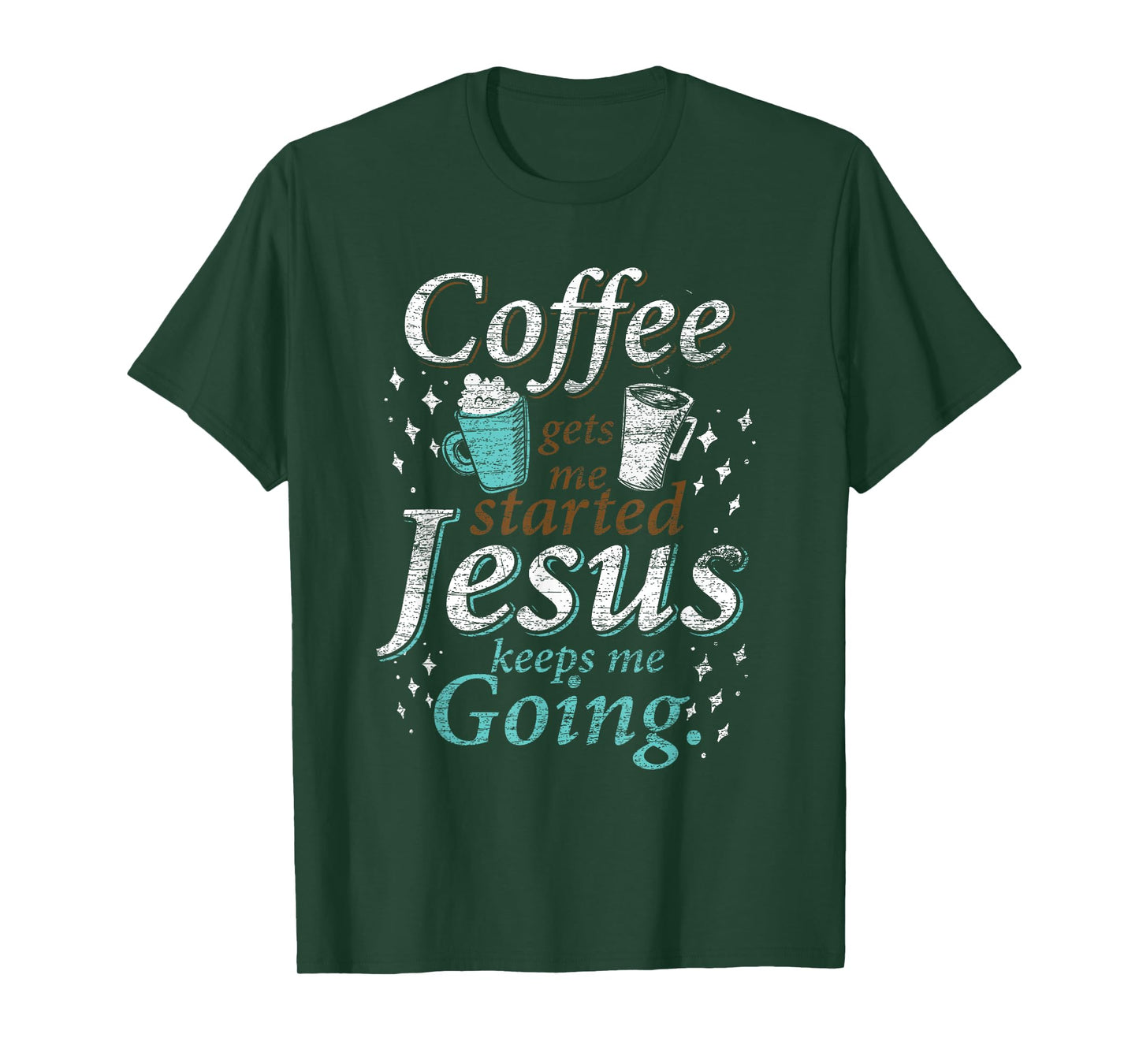 Coffee Morning Christian Gift Idea Jesus T-Shirt