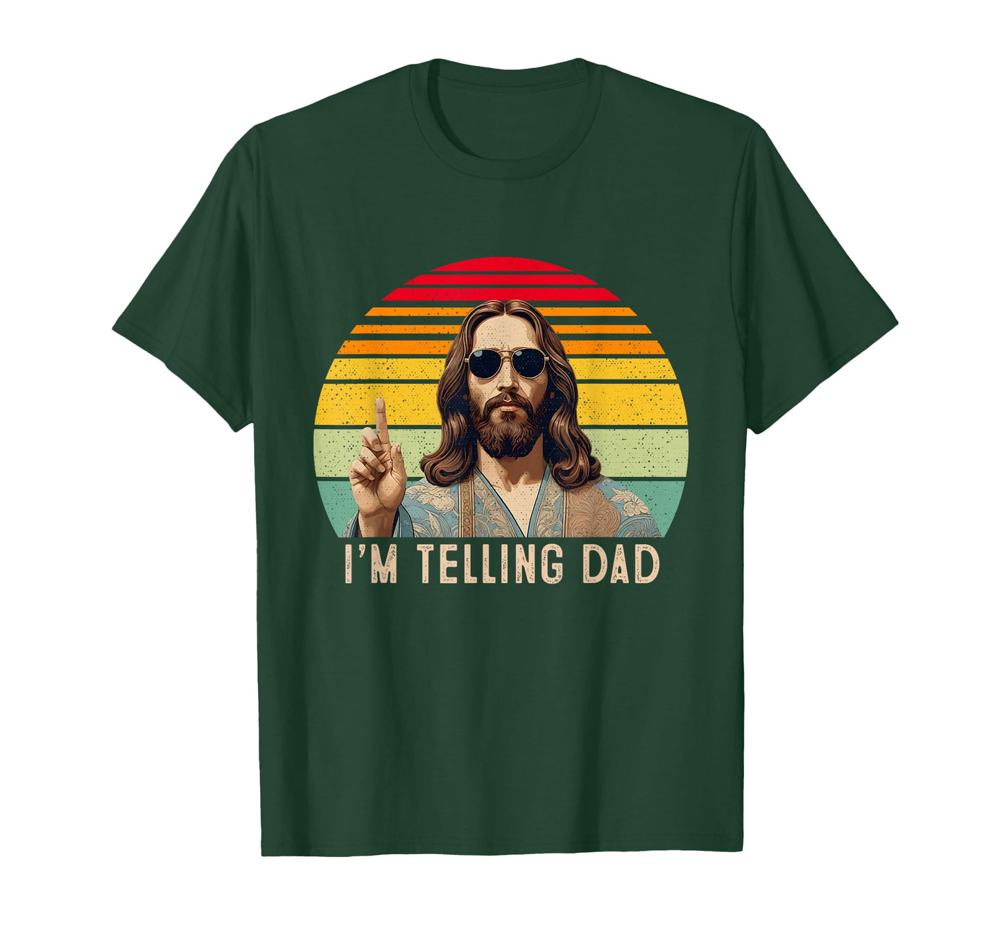 Vintage I'm Telling Dad Jesus shirts For Men Women T-Shirt