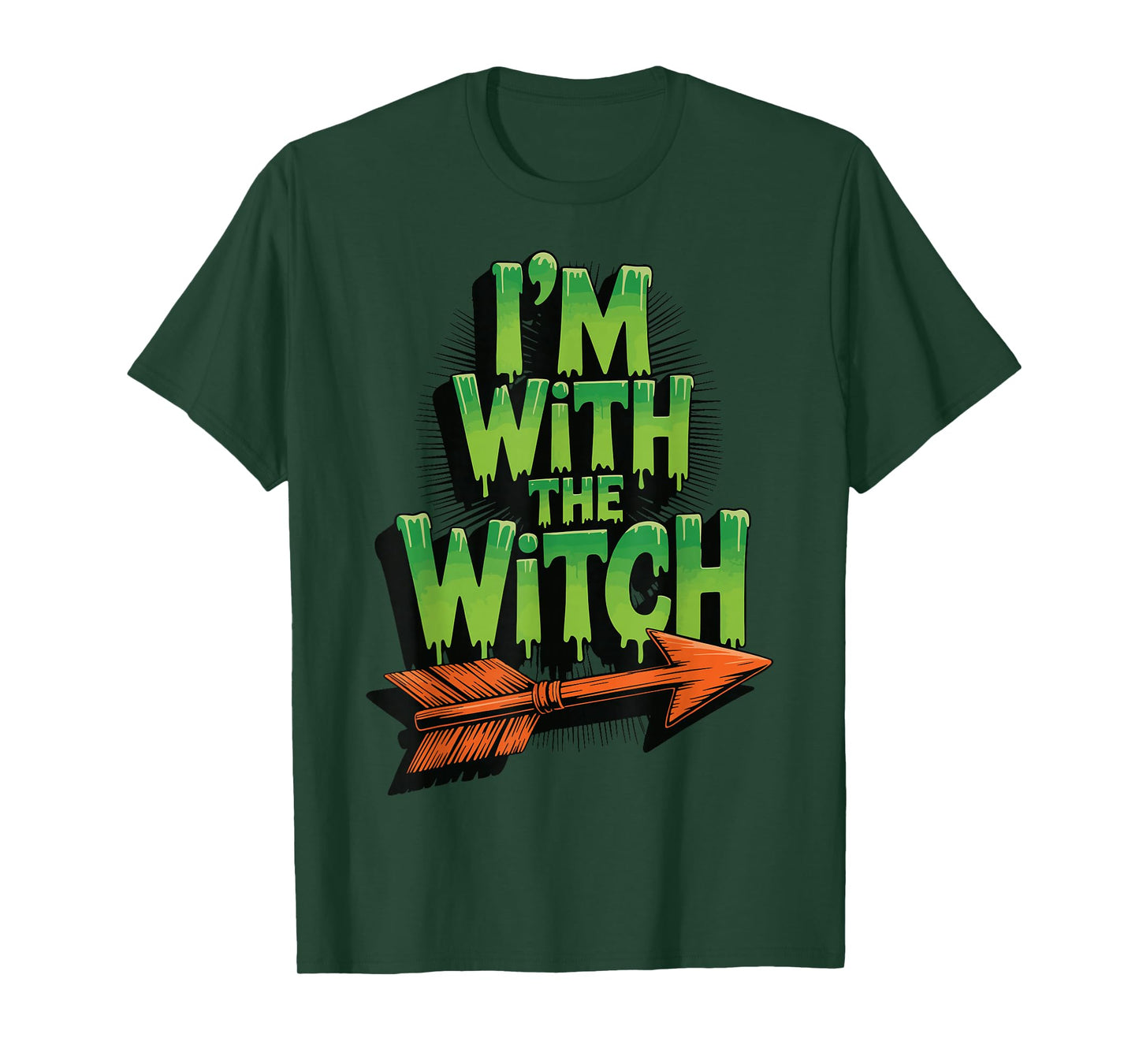 I'm with The Witch T-Shirt