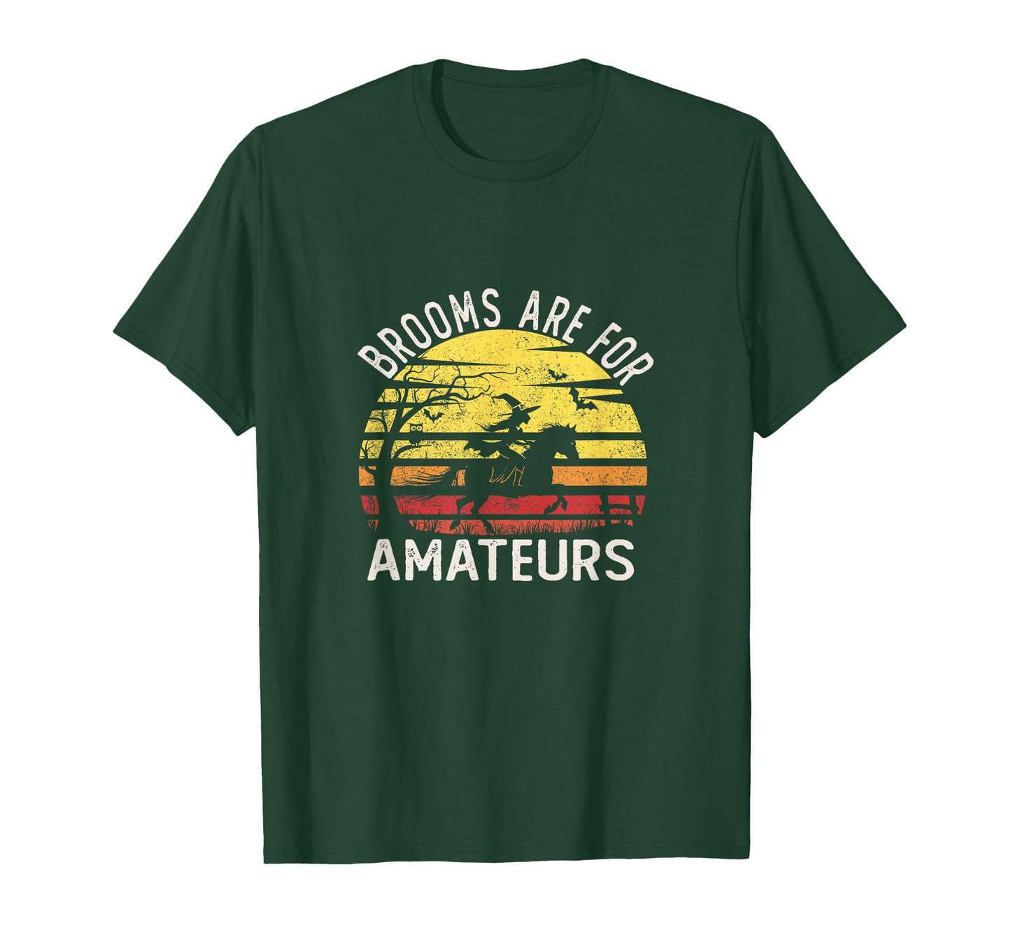 Brooms are for Amateurs with Witch Horse Riding Halloween T-Shirt