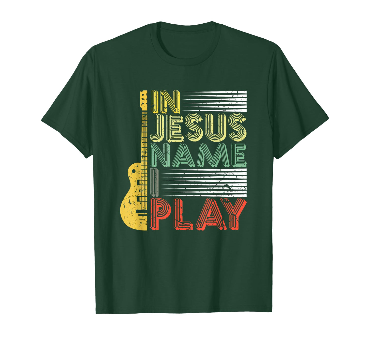 In Jesus Name I Play Guitar Christian Music Lover T-Shirt