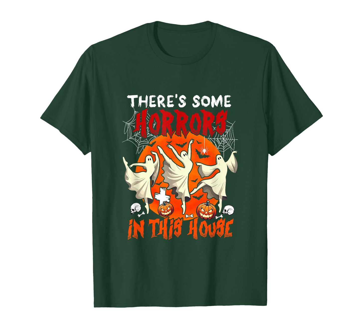 There's Some Horrors in Halloween House Three Boos Dancing T-Shirt