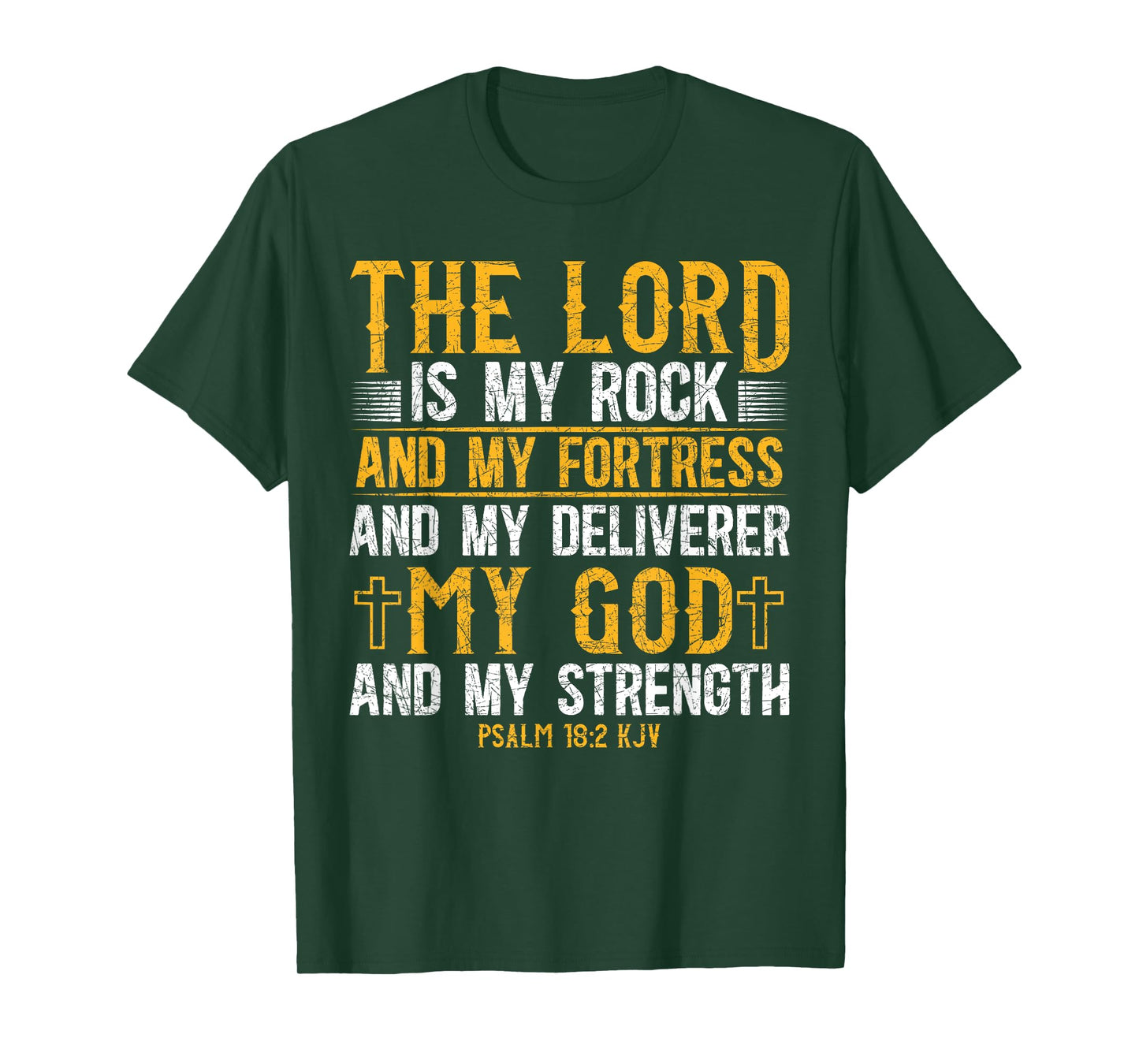 The Lord Is My Rock And My Fortress And My Deliverer Jesus T-Shirt