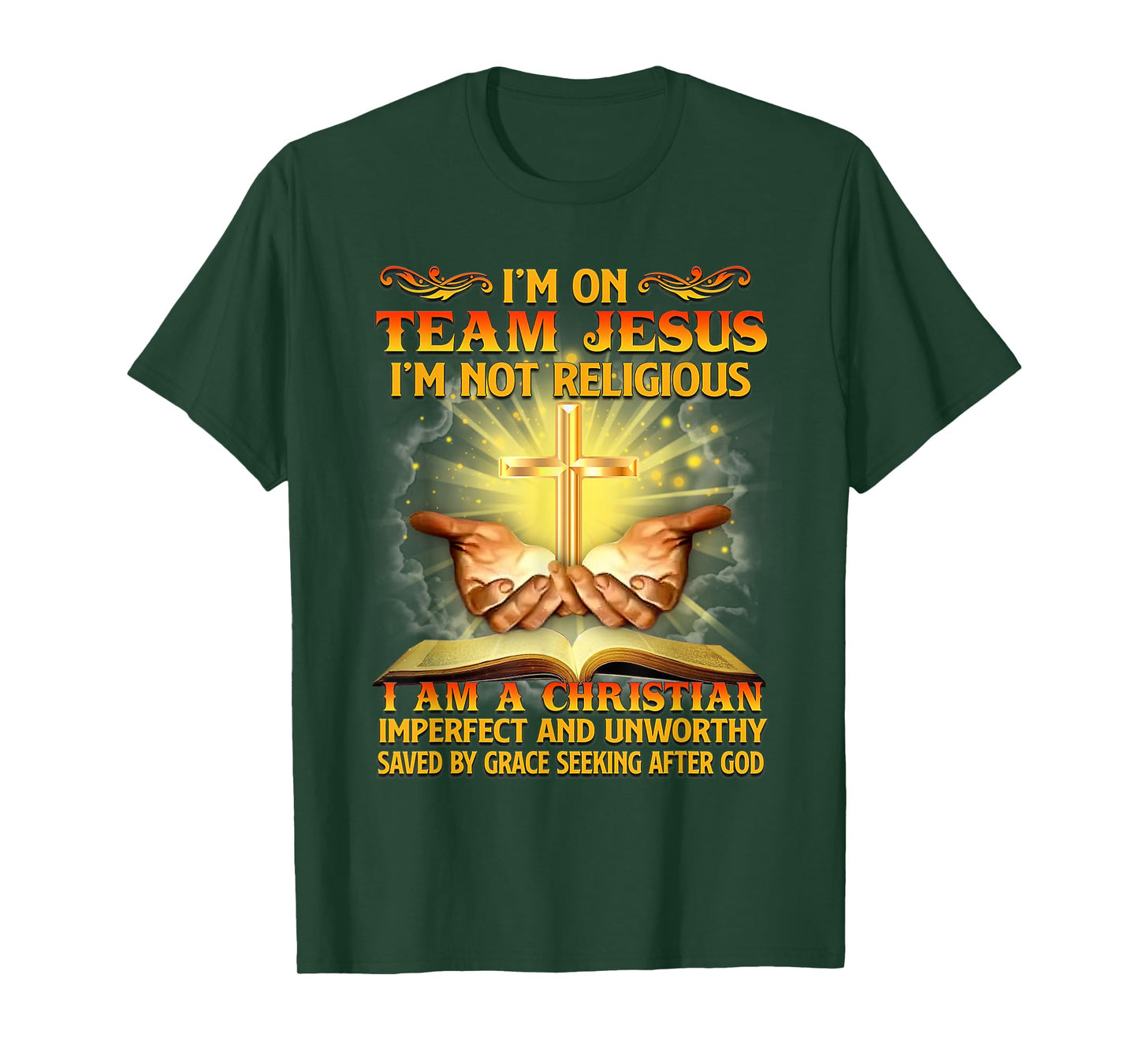 I’m On Team Jesus I’m Not Religious I’m Christian Imperfect T-Shirt