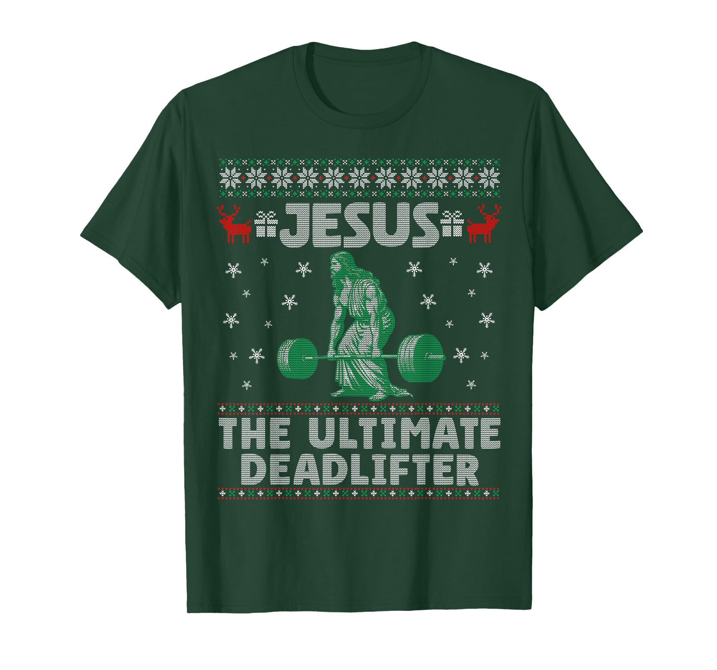 Jesus The Ultimate Deadlifter Christmas Ugly Sweater T-Shirt