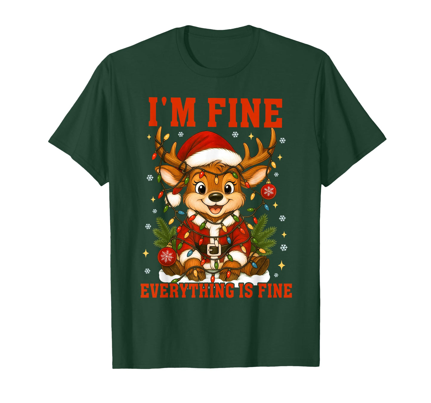 I'm Fine Everything is Fine Funny Christmas Reindeer Women T-Shirt
