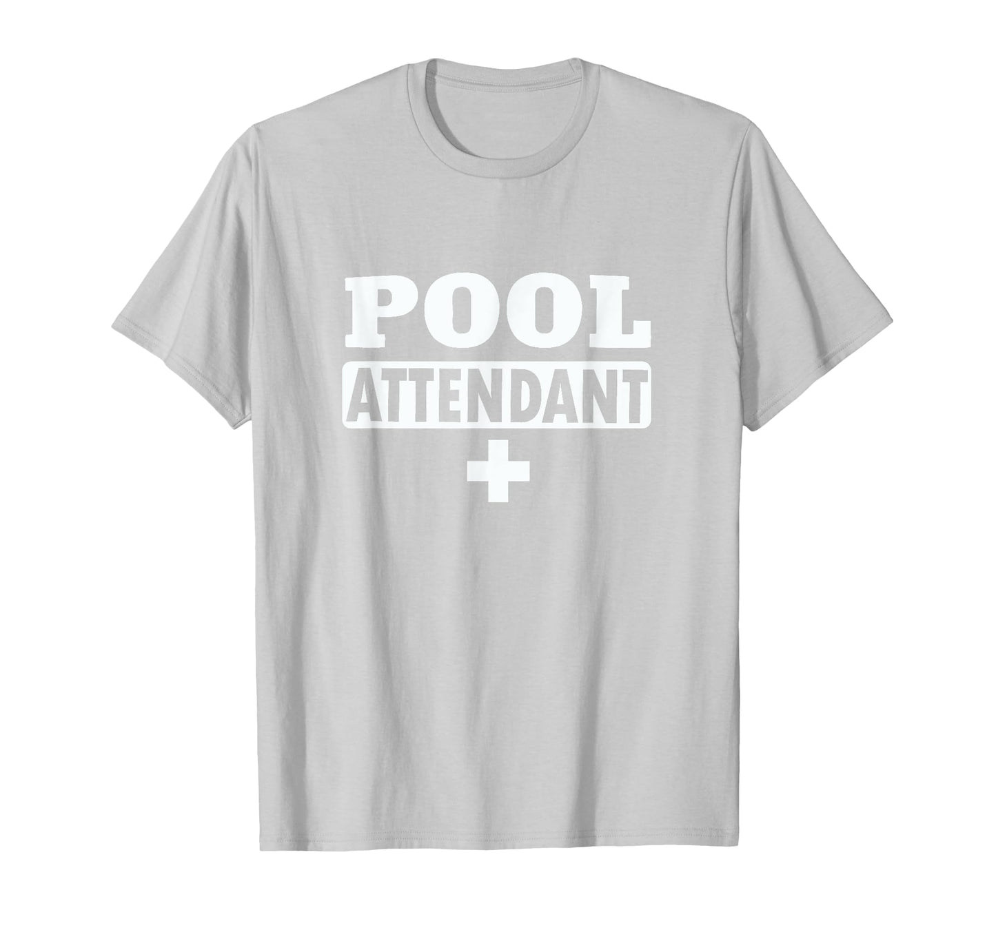 Pool Attendant T-Shirt
