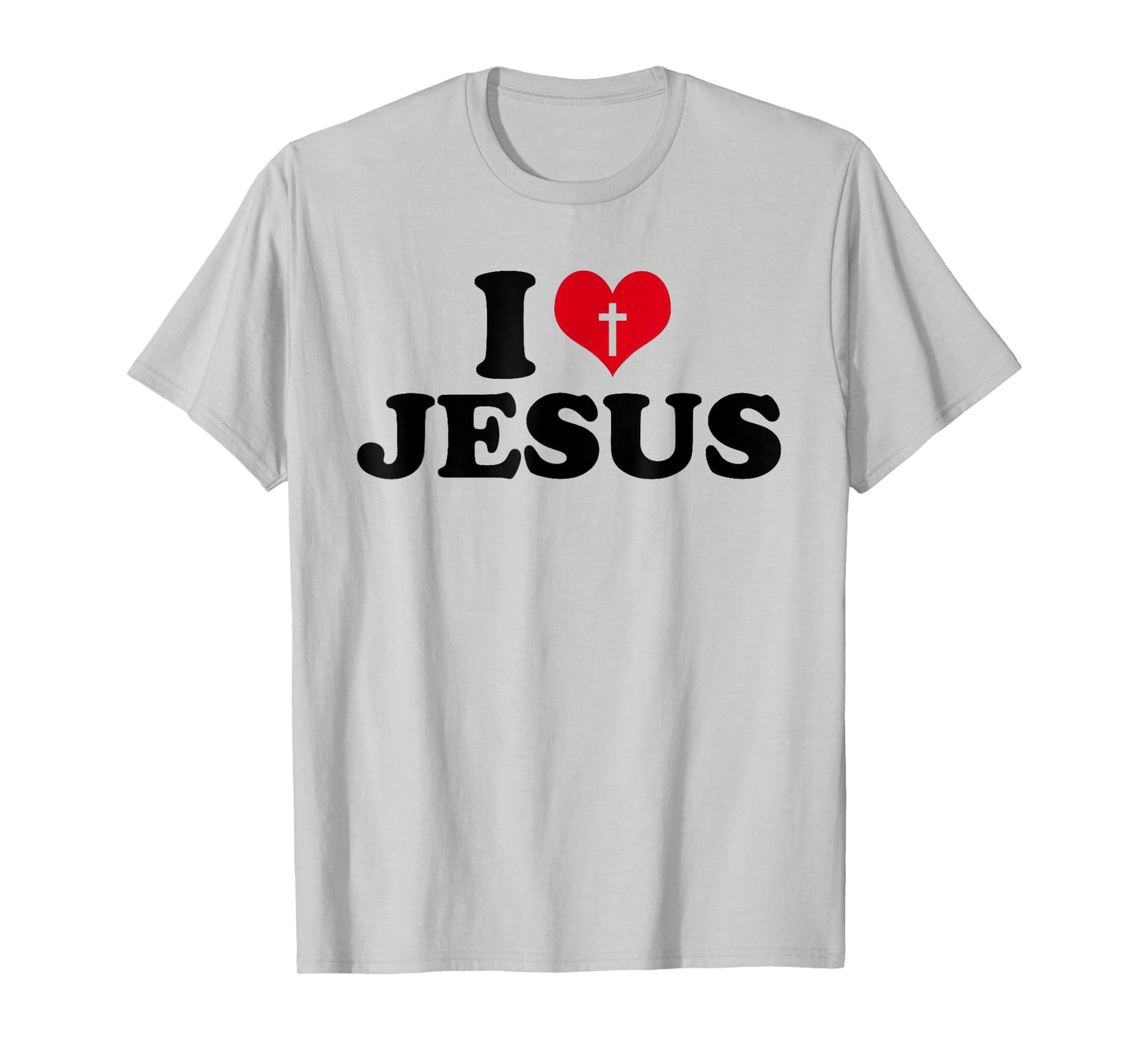 I love Jesus , I heart Jesus T-Shirt