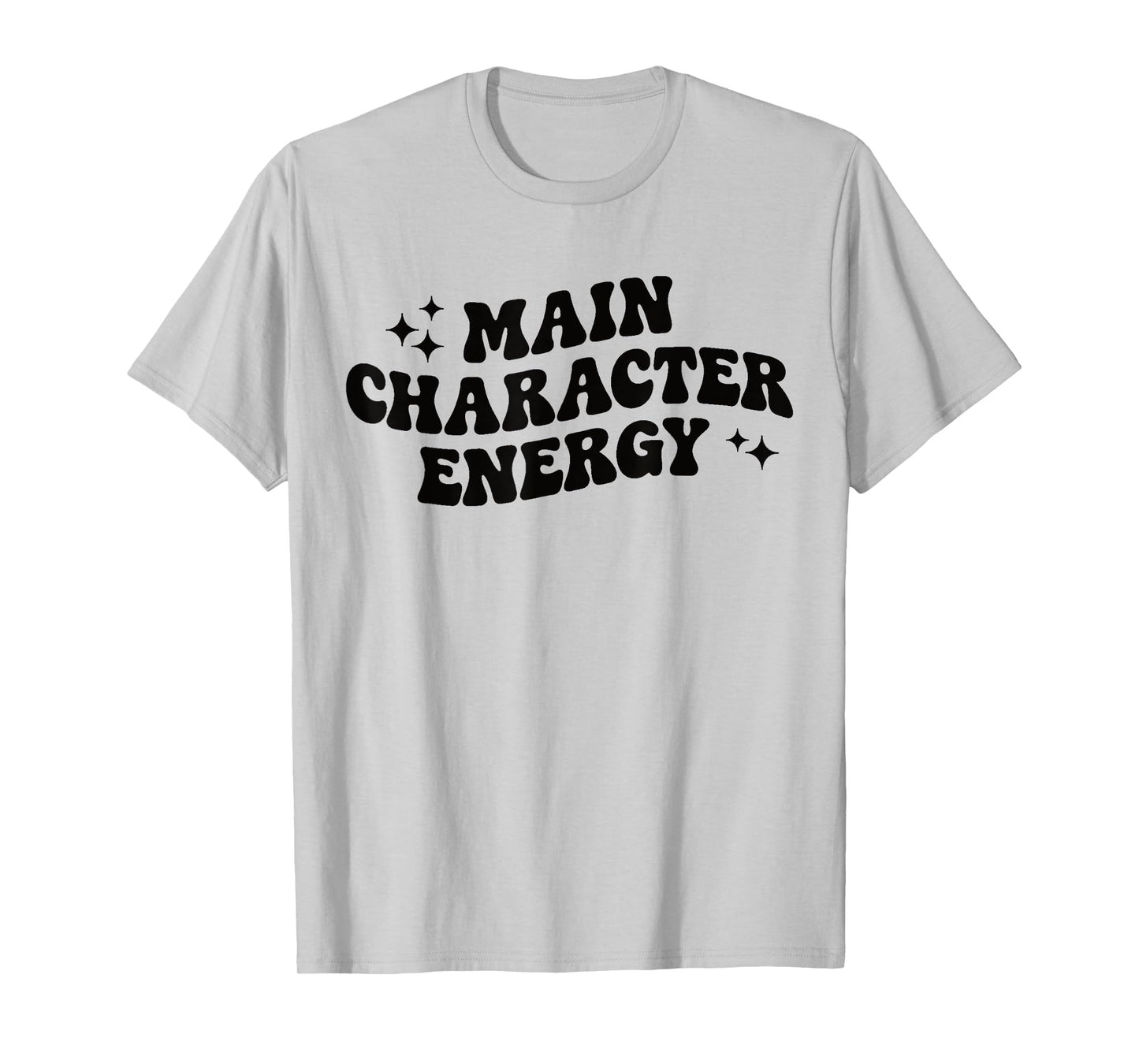 Main Character Energy T-Shirt