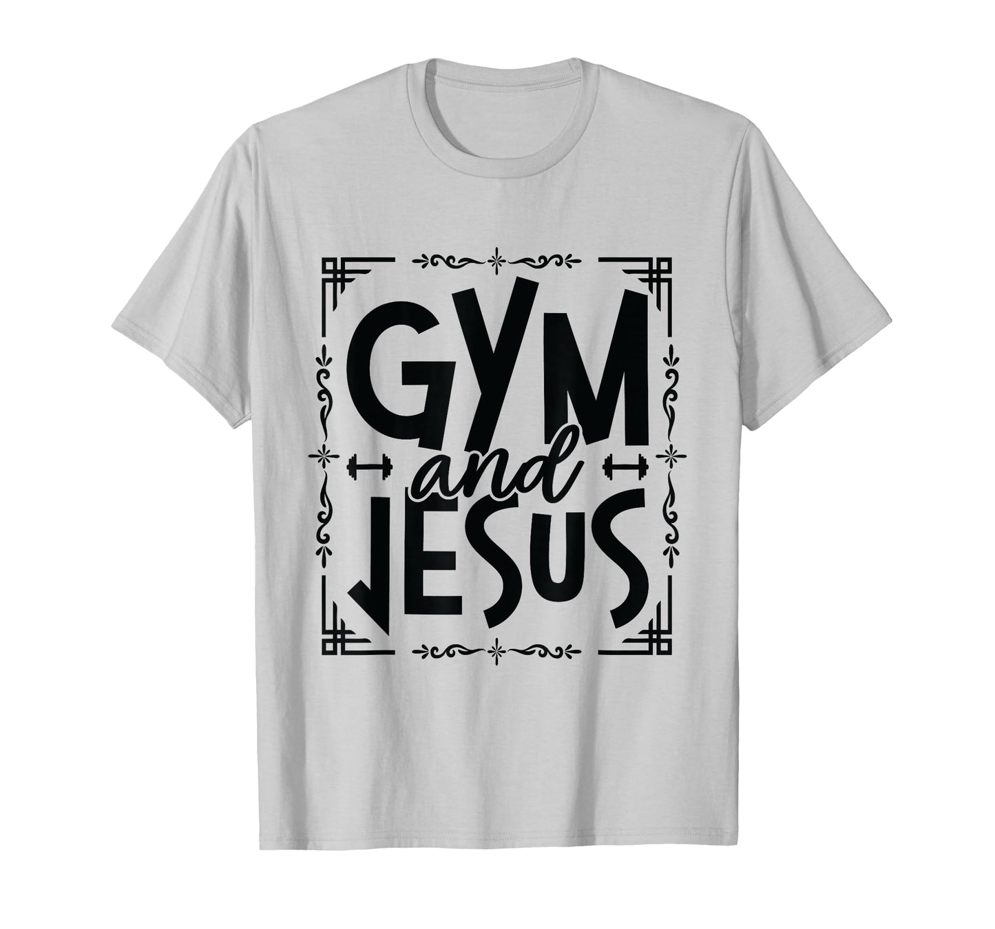 Gym and Jesus Gym Fitness Lifting Weights Body Building T-Shirt