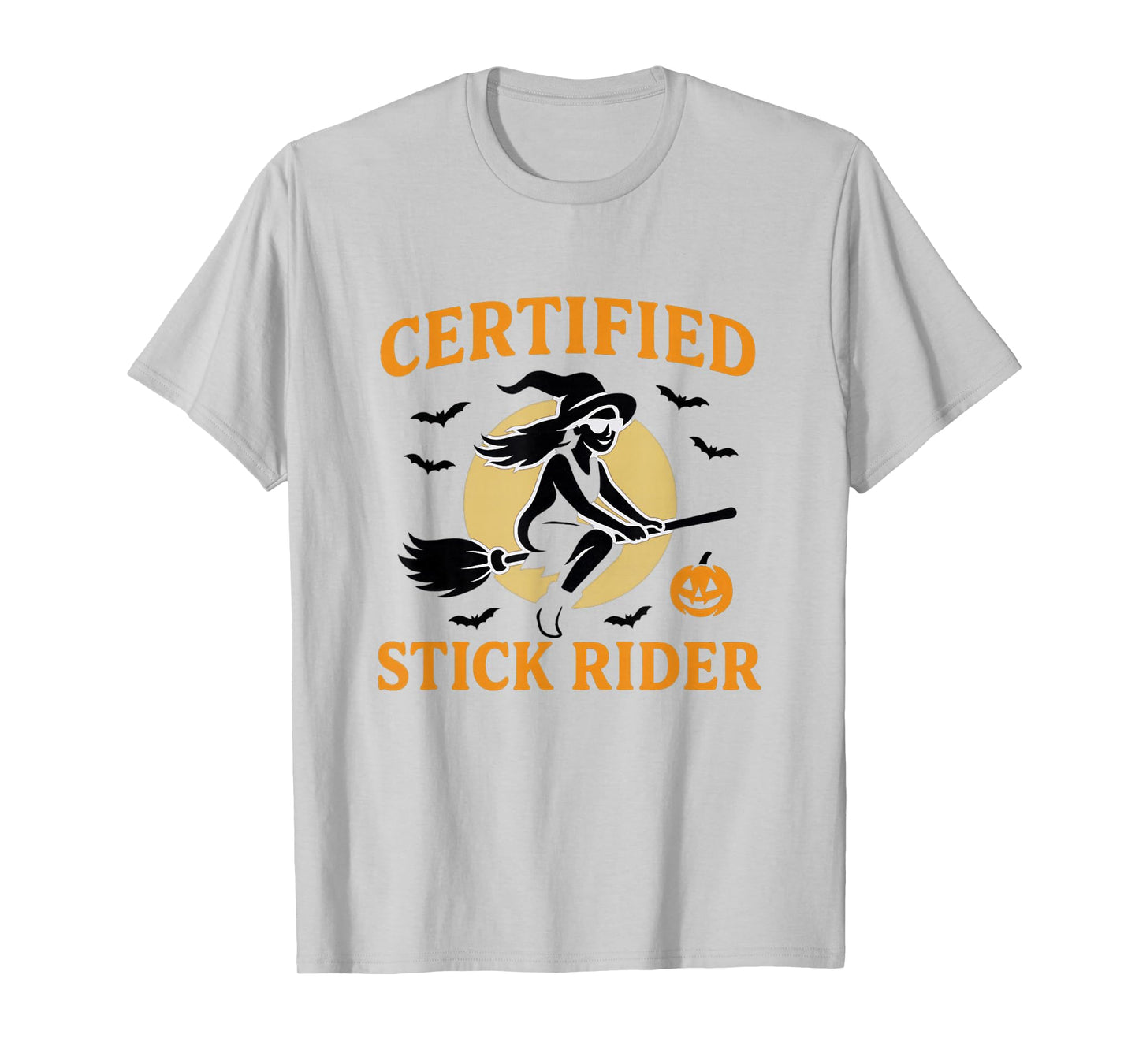 Certified Stick Rider T-Shirt