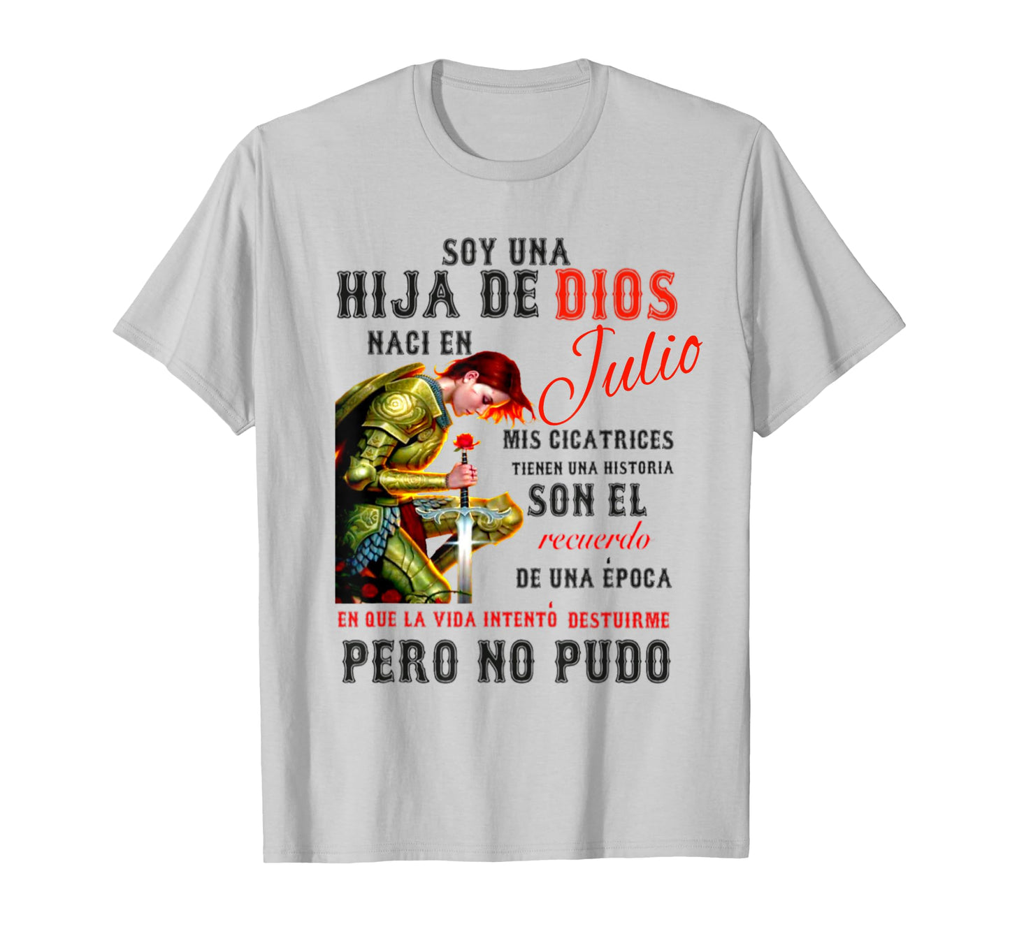 Hija de Dios Julio T-Shirt