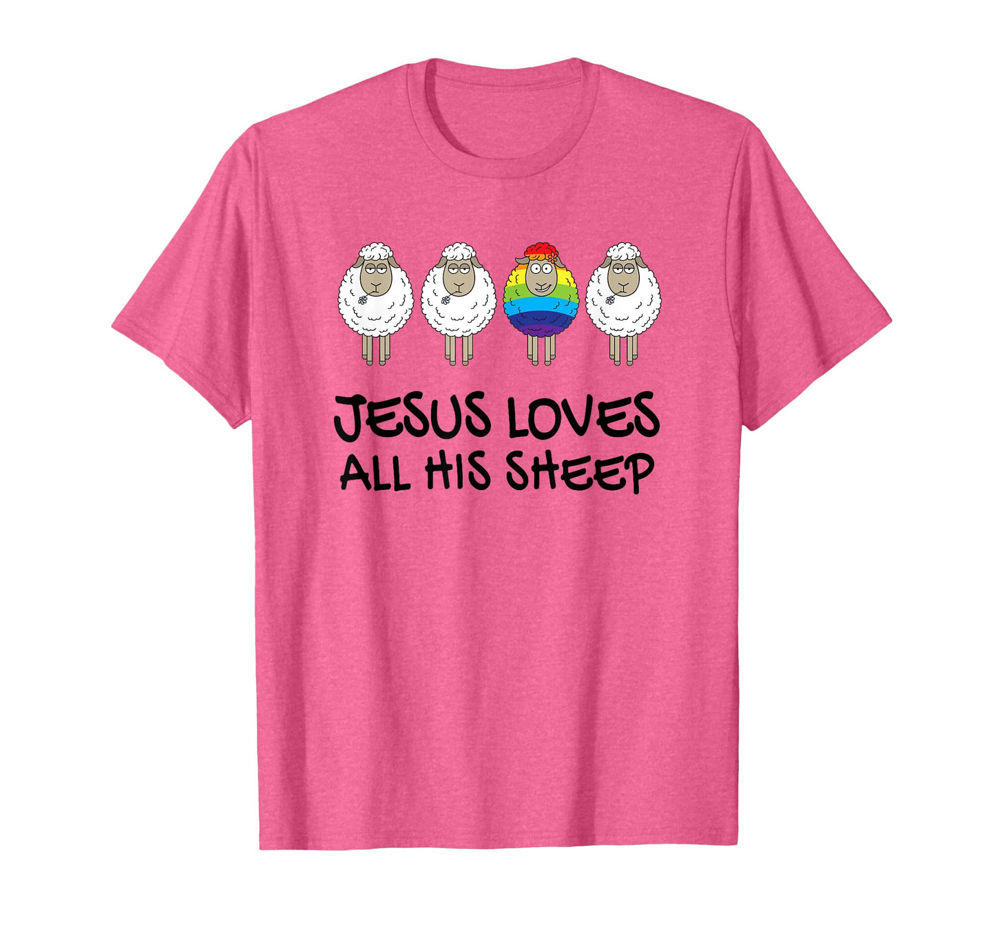 Rainbow Pride Gay Christian LGBTQ+ Jesus Loves All His Sheep T-Shirt