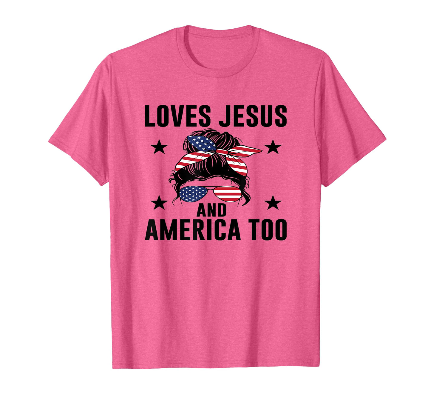 Loves Jesus and America Too God Christian USA Flag Gifts T-Shirt