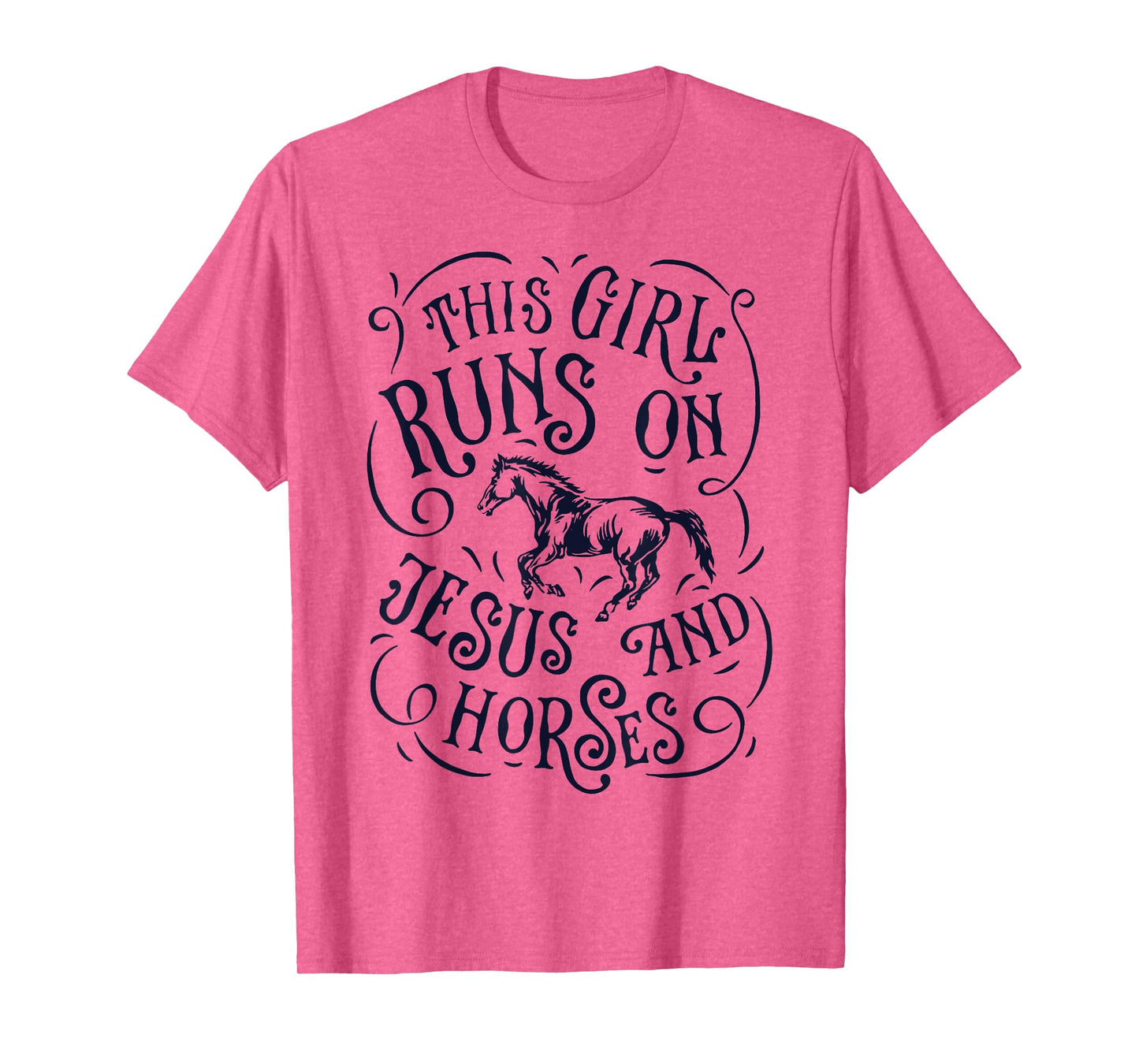 This Girl Runs On Jesus And Horses Horse Riding T-Shirt