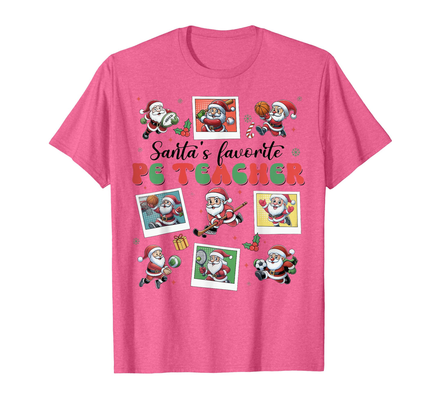 Santa's Favorite PE Teacher Christmas Physical Education T-Shirt