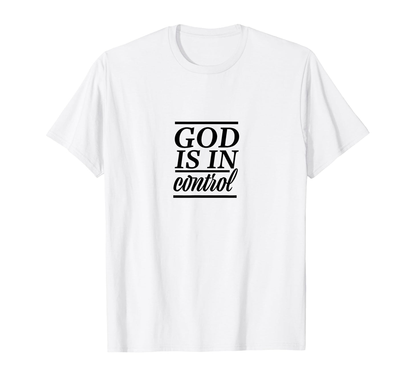 God Is In Control Slogan ,Christian Clothing,Christian T-Shirt